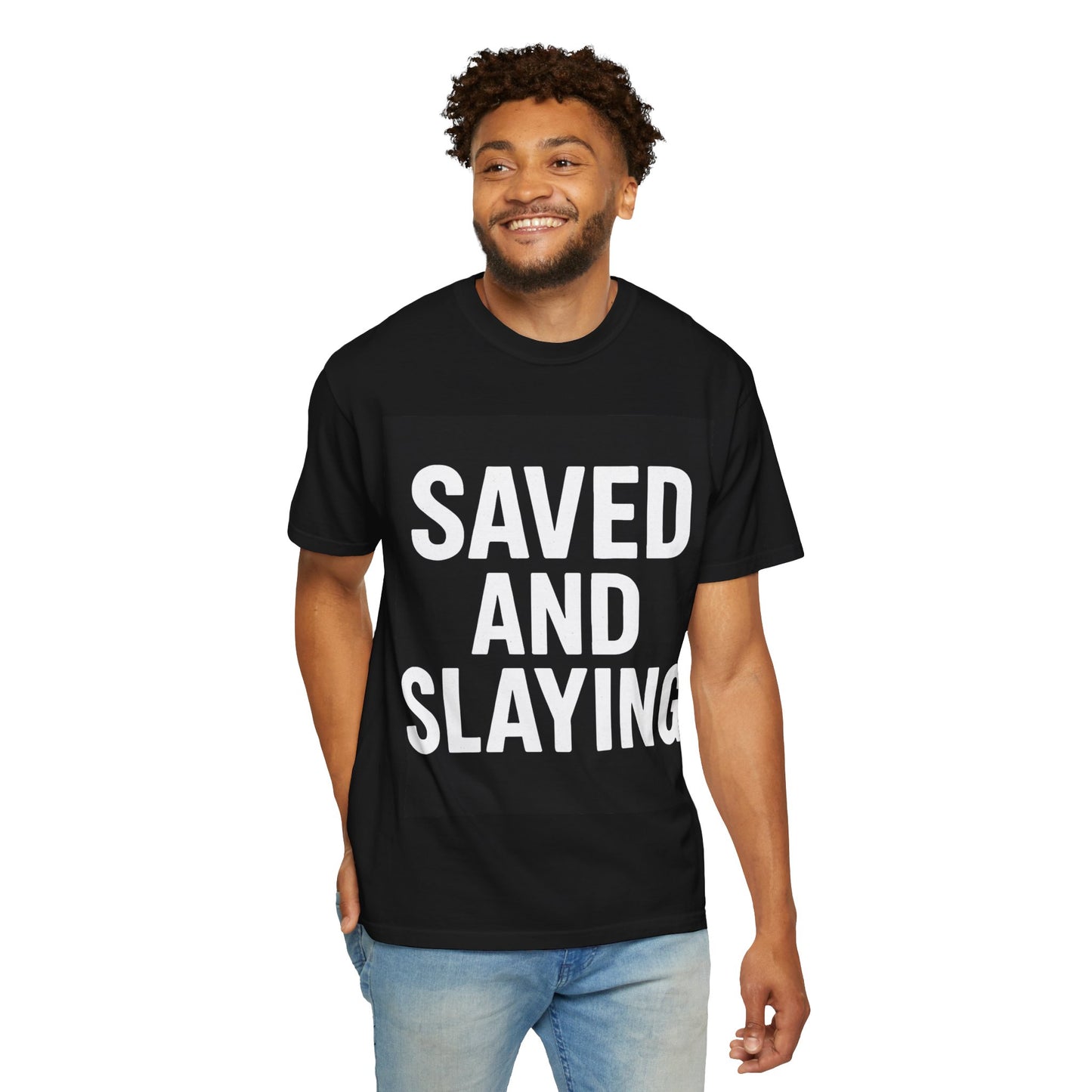 Saved and Slaying Heavy Cotton Tee | Christian Streetwear