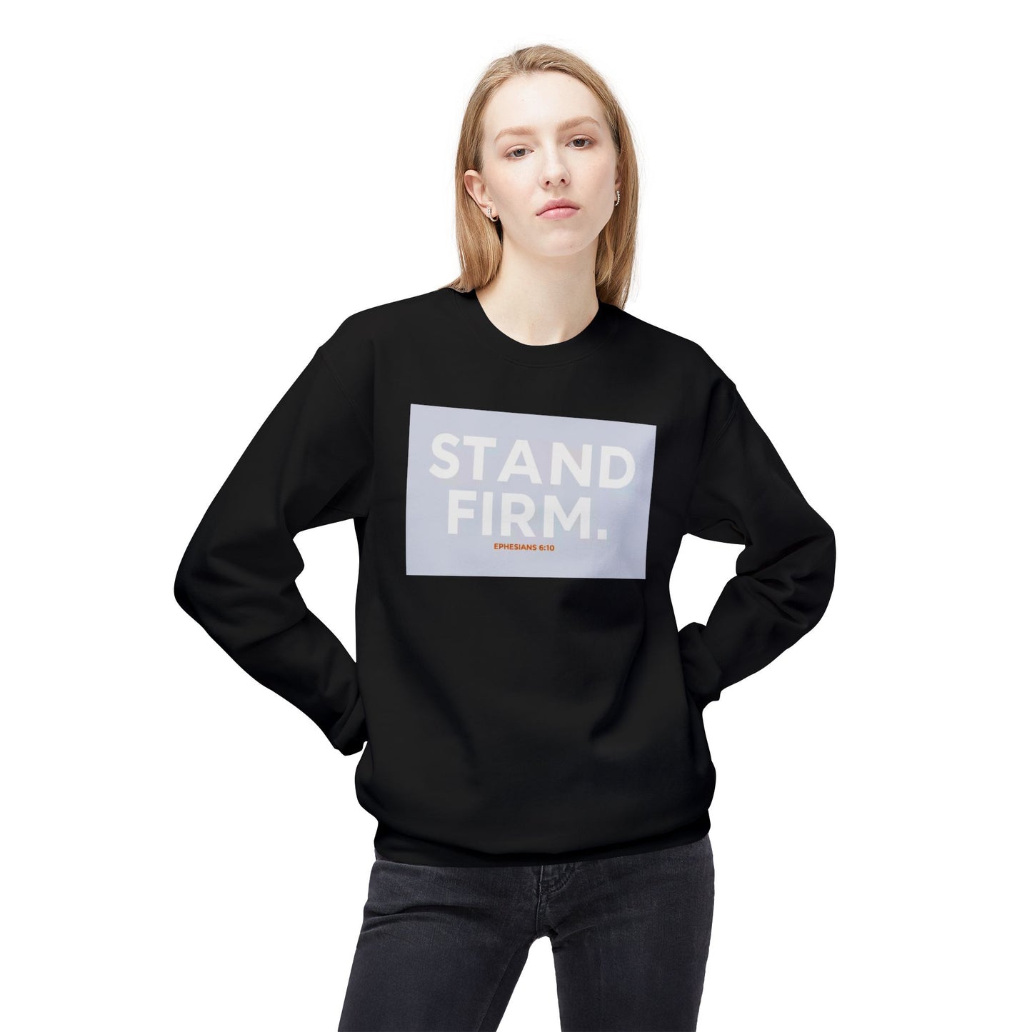 “Stand firm” Crewneck Sweatshirt – Unisex Christian Apparel