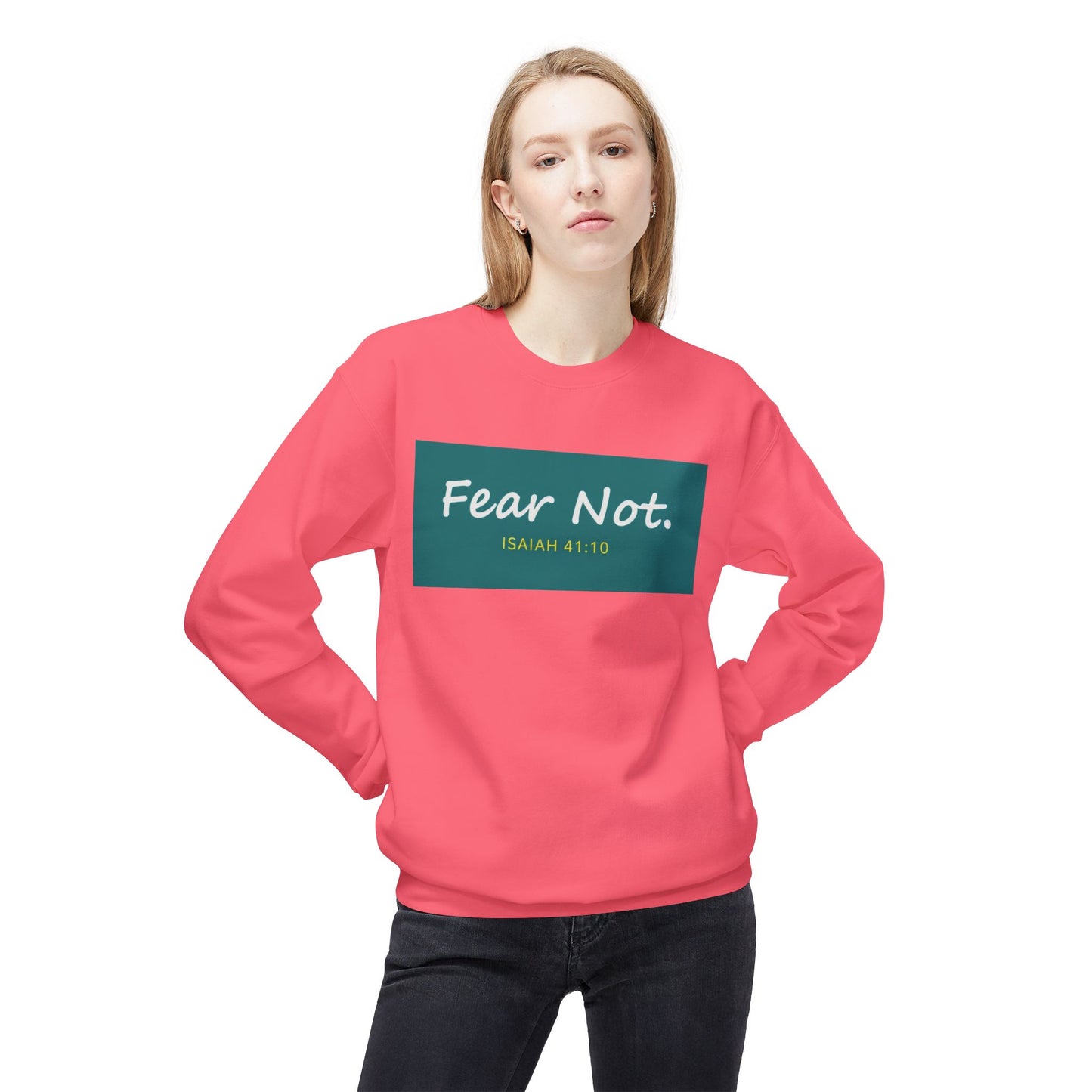 Fear Not Sweatshirt, Unisex Inspirational Crewneck, Bible Quote Gift, Cozy Christian Apparel, Everyday Comfort Wear