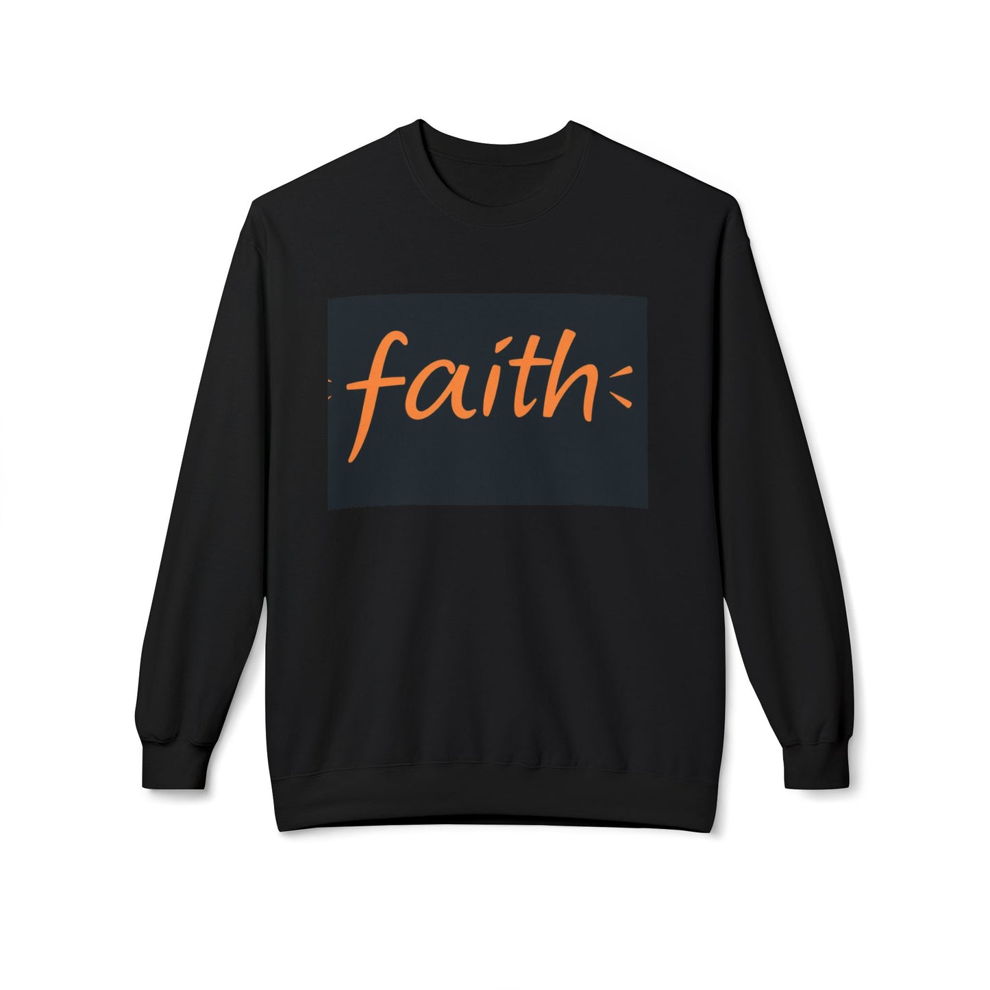 Faith Crewneck Sweatshirt, Cozy Unisex Fleece, Inspirational Gift, Everyday Comfort Wear, Fall Fashion, Spiritual Apparel