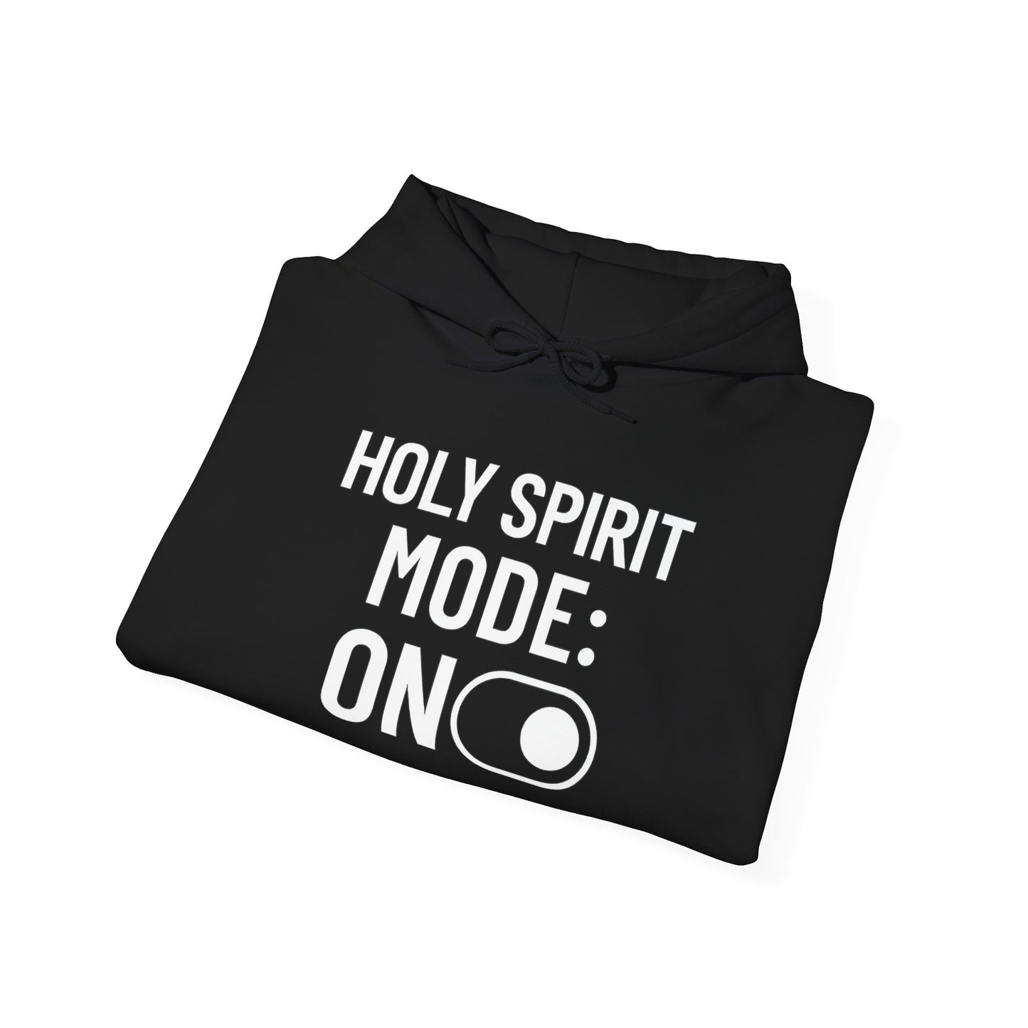 Faith Mode ON Hoodie – Christian Sweatshirt for Bold Believers
