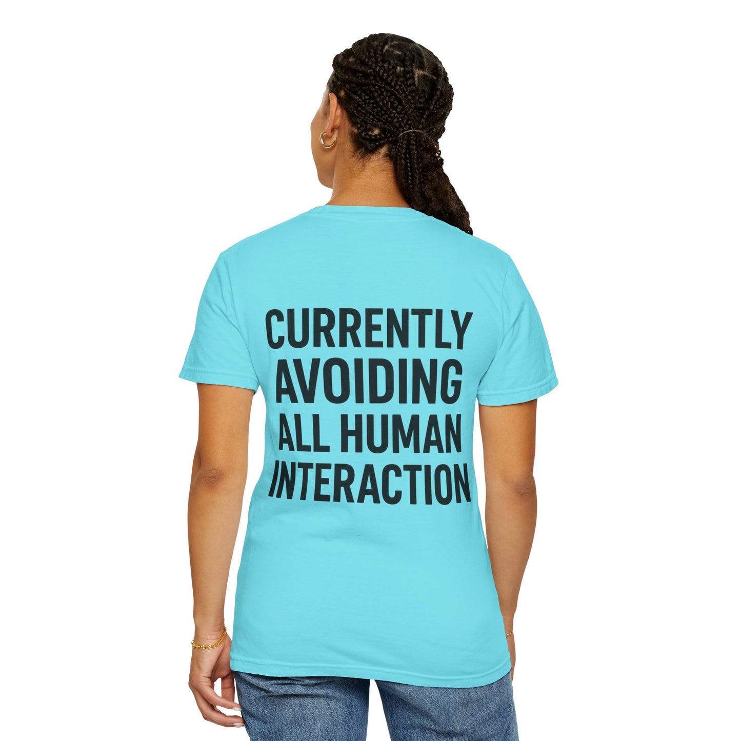 Currently Avoiding All Human Interaction – Funny Minimalist Unisex T-Shirt