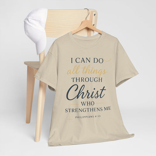Inspirational Christian T-Shirt, I can do all things through christ -Motivational Quote Tee, Faith-Based Apparel, Bible Verse Shirt, Perfect Gift for Believers