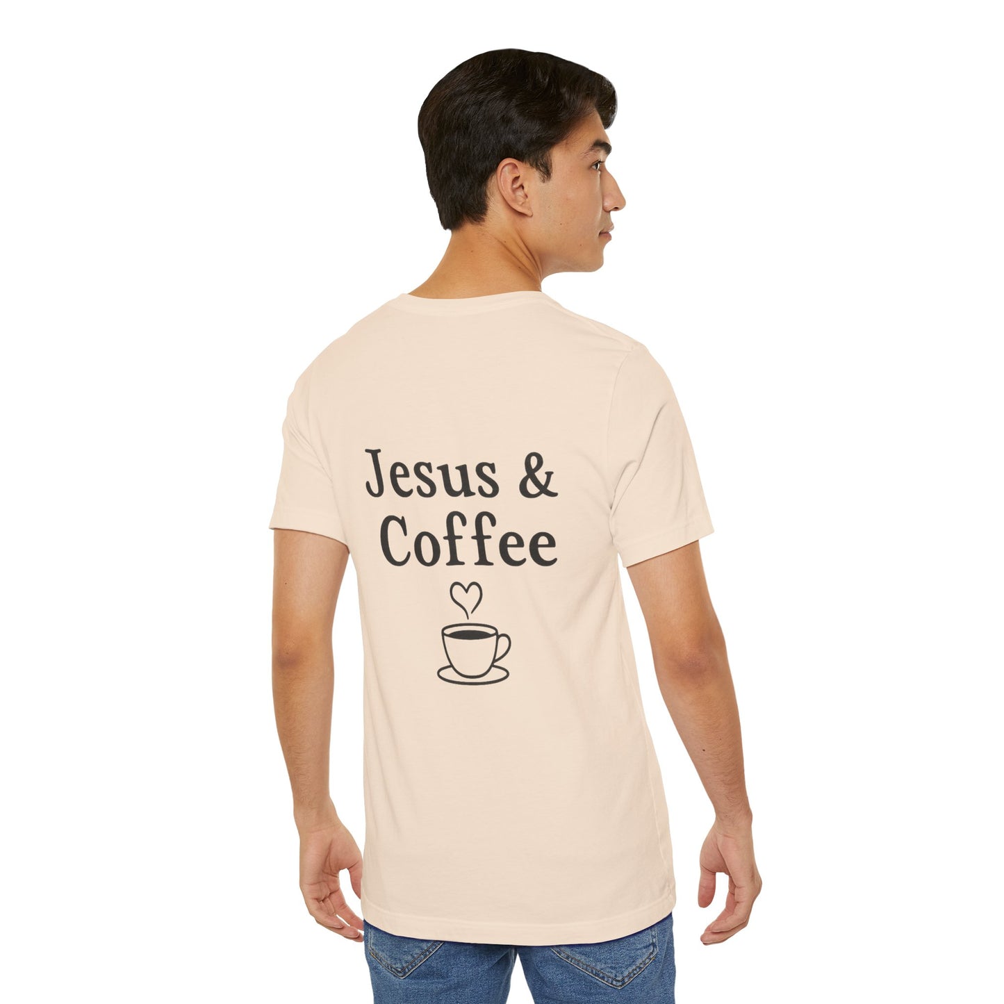 Jesus & Coffee Unisex T-Shirt | Short Sleeve Jersey Tee | Faith