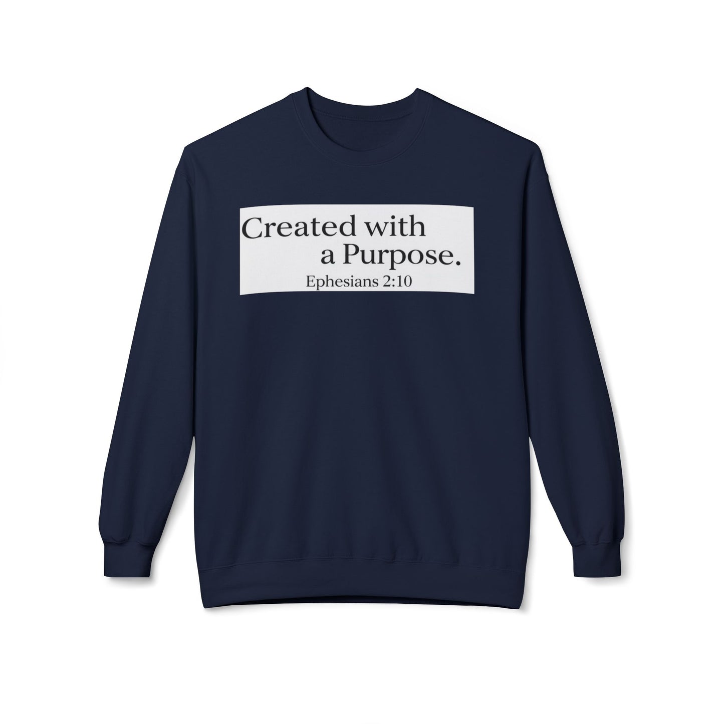Unisex Inspirational Sweatshirt - Created with a Purpose, Ephesians 2:10, Cozy Gift for Faith Lovers, Casual Wear, Christian Apparel, [...]