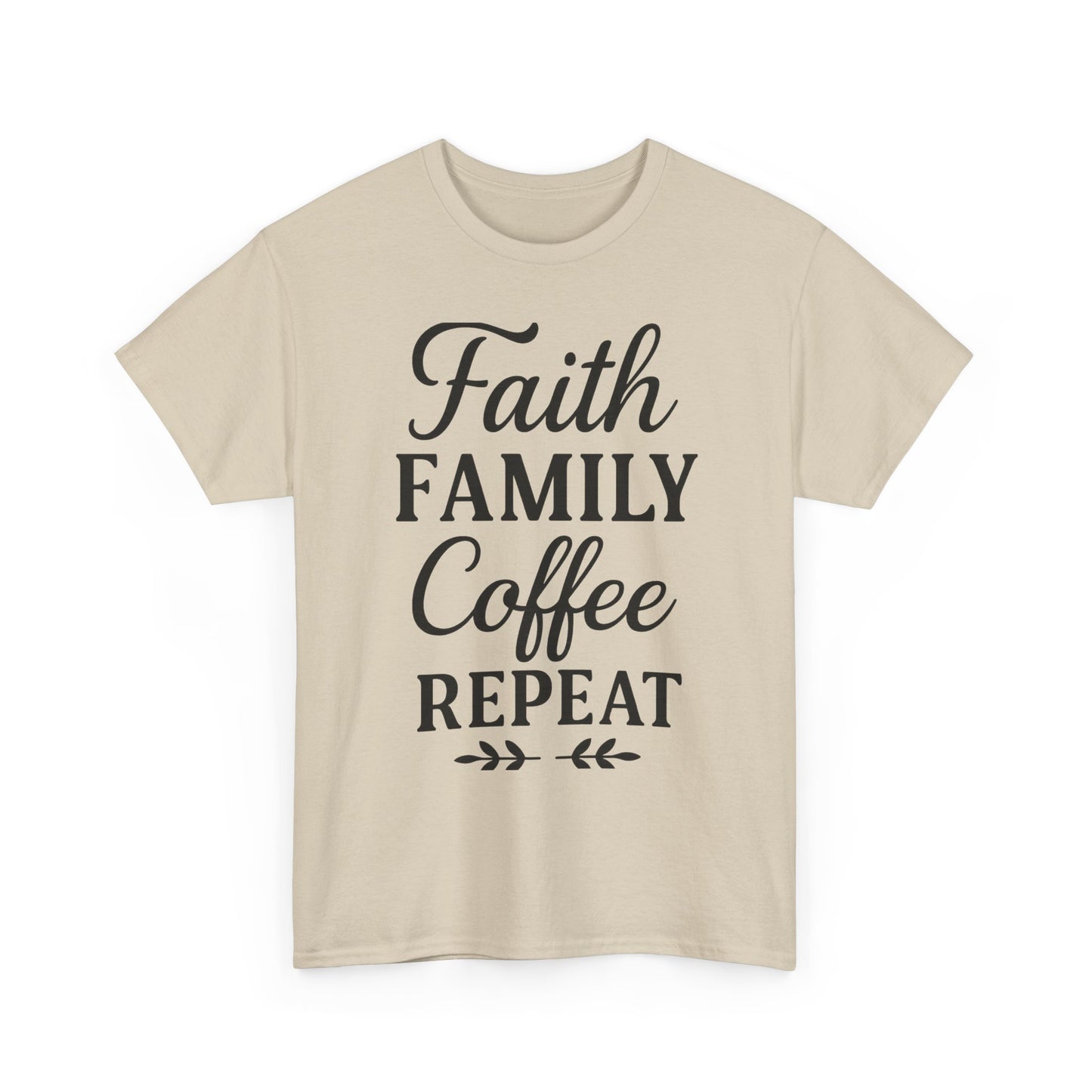 Faith Family Coffee Repeat Unisex Heavy Cotton Tee – Christian Lifestyle Shirt for Everyday Inspiration