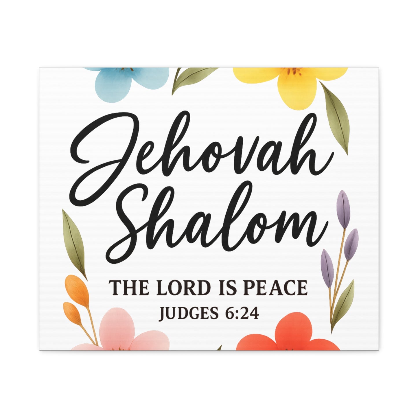 Jehovah Shalom Wall Art – The Lord Is Peace | Judges 6:24 Christian Decor -Matte Canvas, Stretched, 1.25"