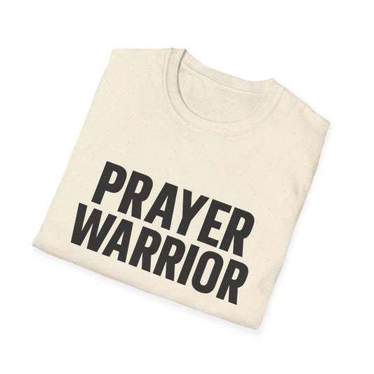 Prayer Warrior Unisex T-Shirt | Soft Style Tee | Faith Apparel