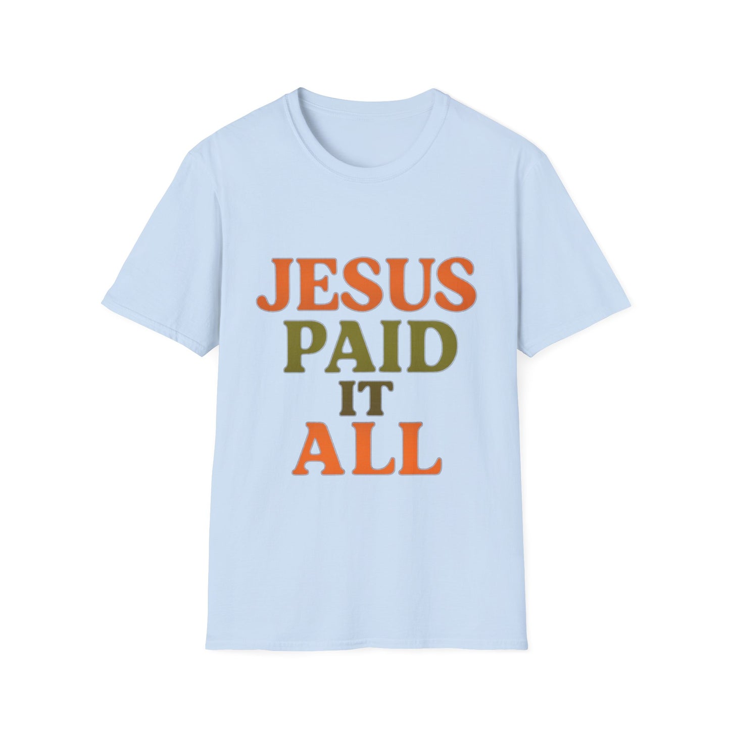 Jesus Paid It All Christian T-Shirt – Softstyle Hymn-Inspired Faith Tee for Women & Men.