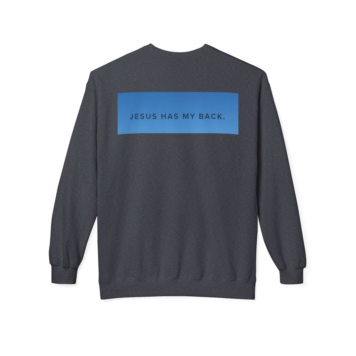 Faith-Inspired Soft Fleece Sweatshirt - Jesus Has My Back, Comfortable Crewneck, Inspirational Gift, Religious Apparel, Casual Wear, [...]