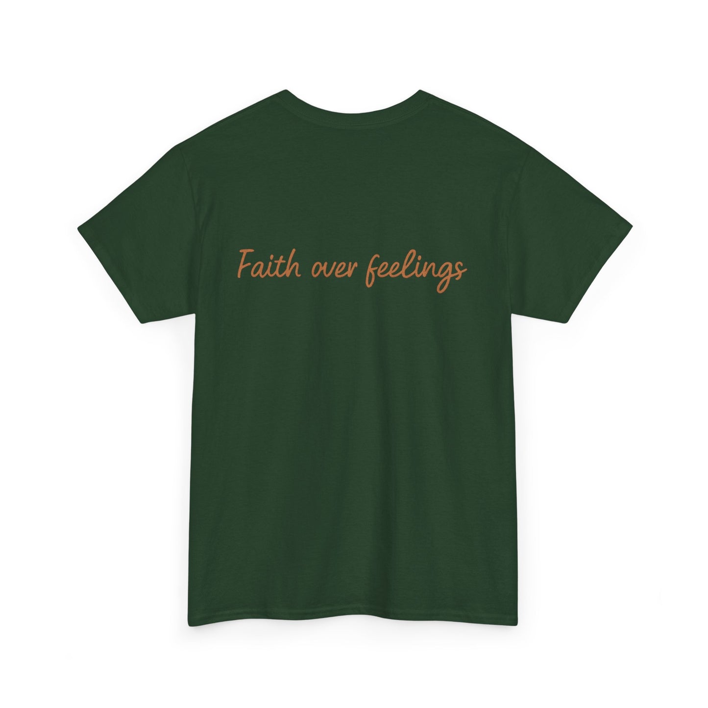Faith Over Feelings T-Shirt – Bold Christian Unisex Tee