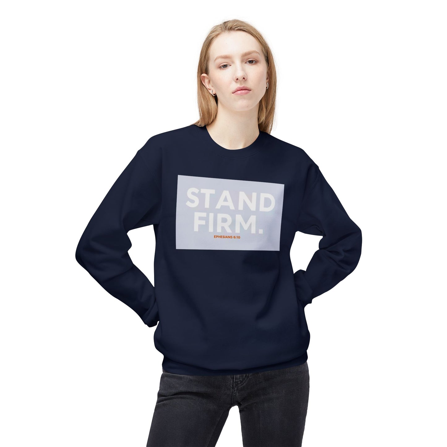 “Stand firm” Crewneck Sweatshirt – Unisex Christian Apparel