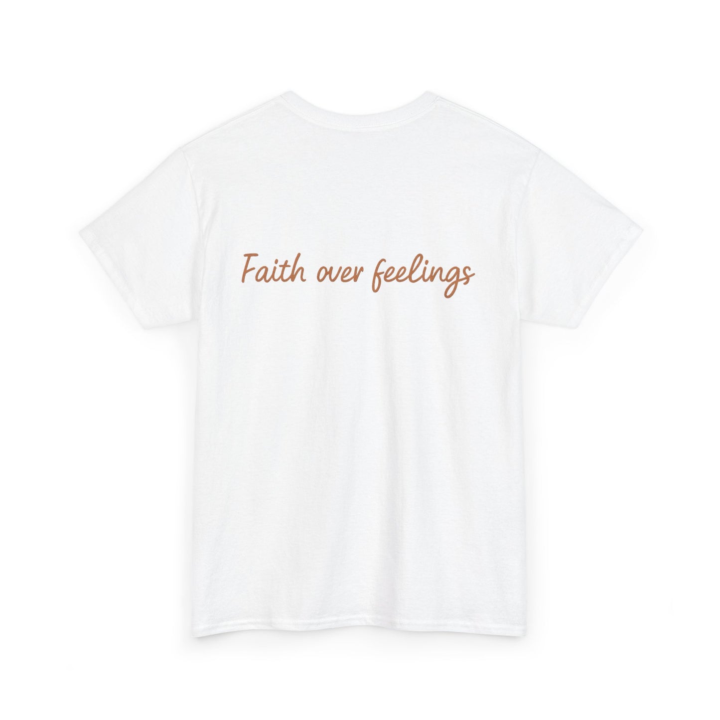 Faith Over Feelings T-Shirt – Bold Christian Unisex Tee