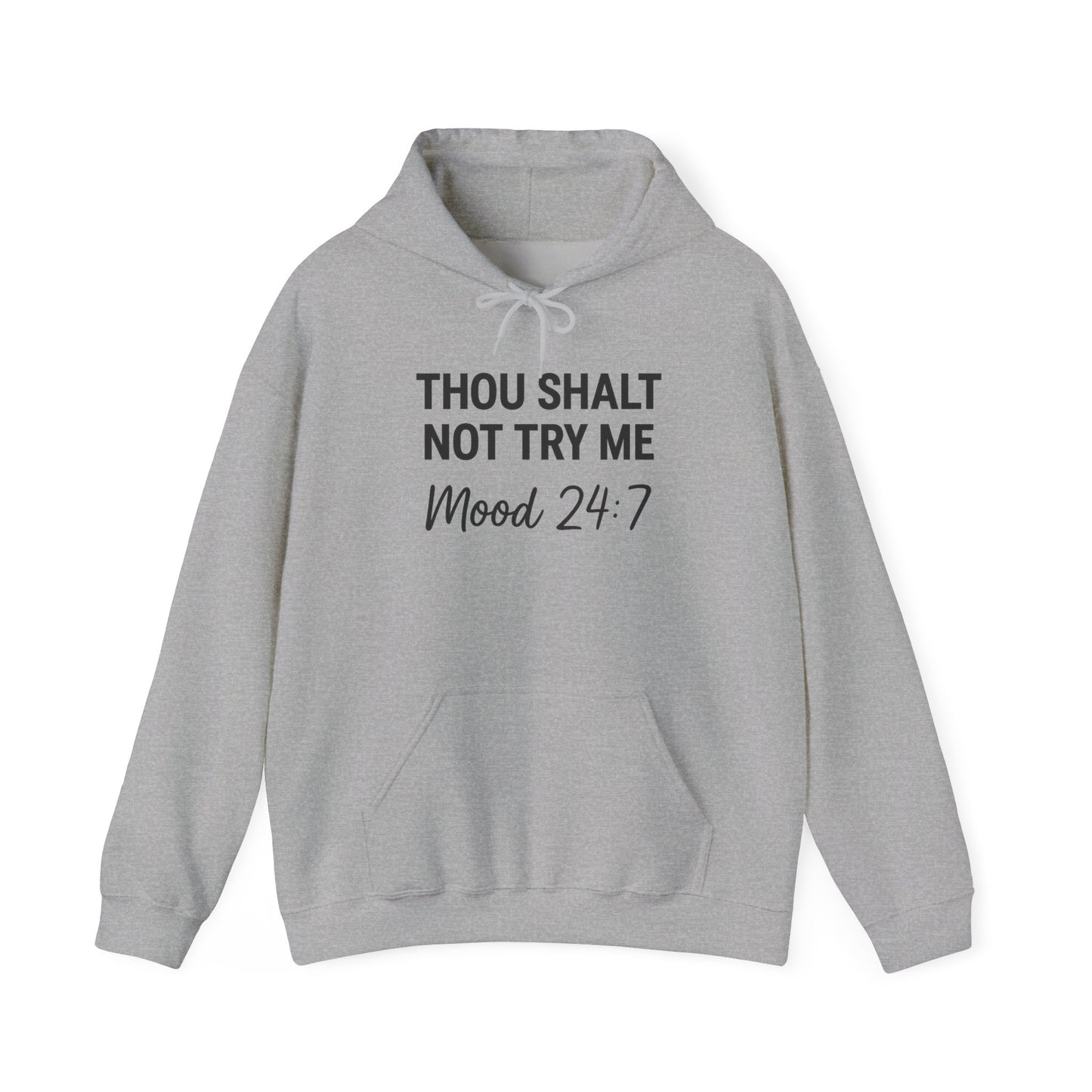Thou Shall Not Try Me Hoodie – Funny Christian Sweatshirt with Attitude.