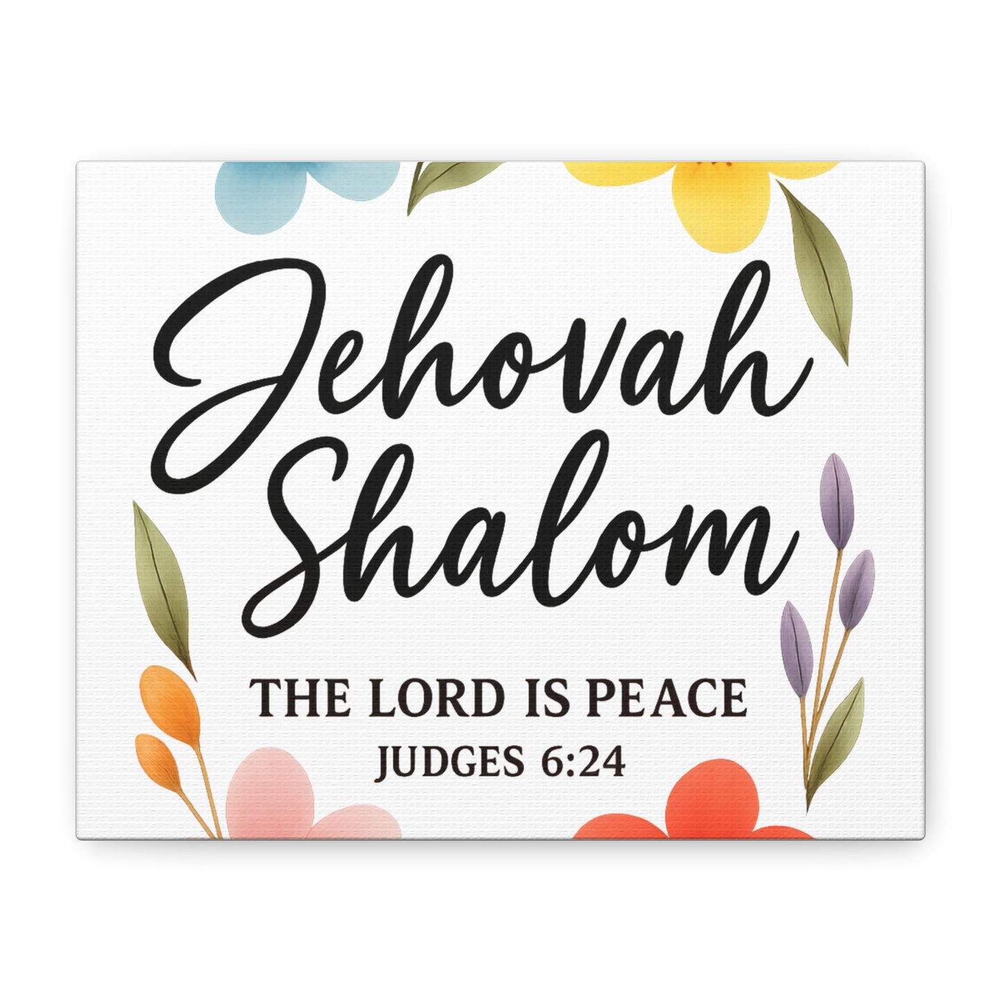 Jehovah Shalom Wall Art – The Lord Is Peace | Judges 6:24 Christian Decor -Matte Canvas, Stretched, 1.25"