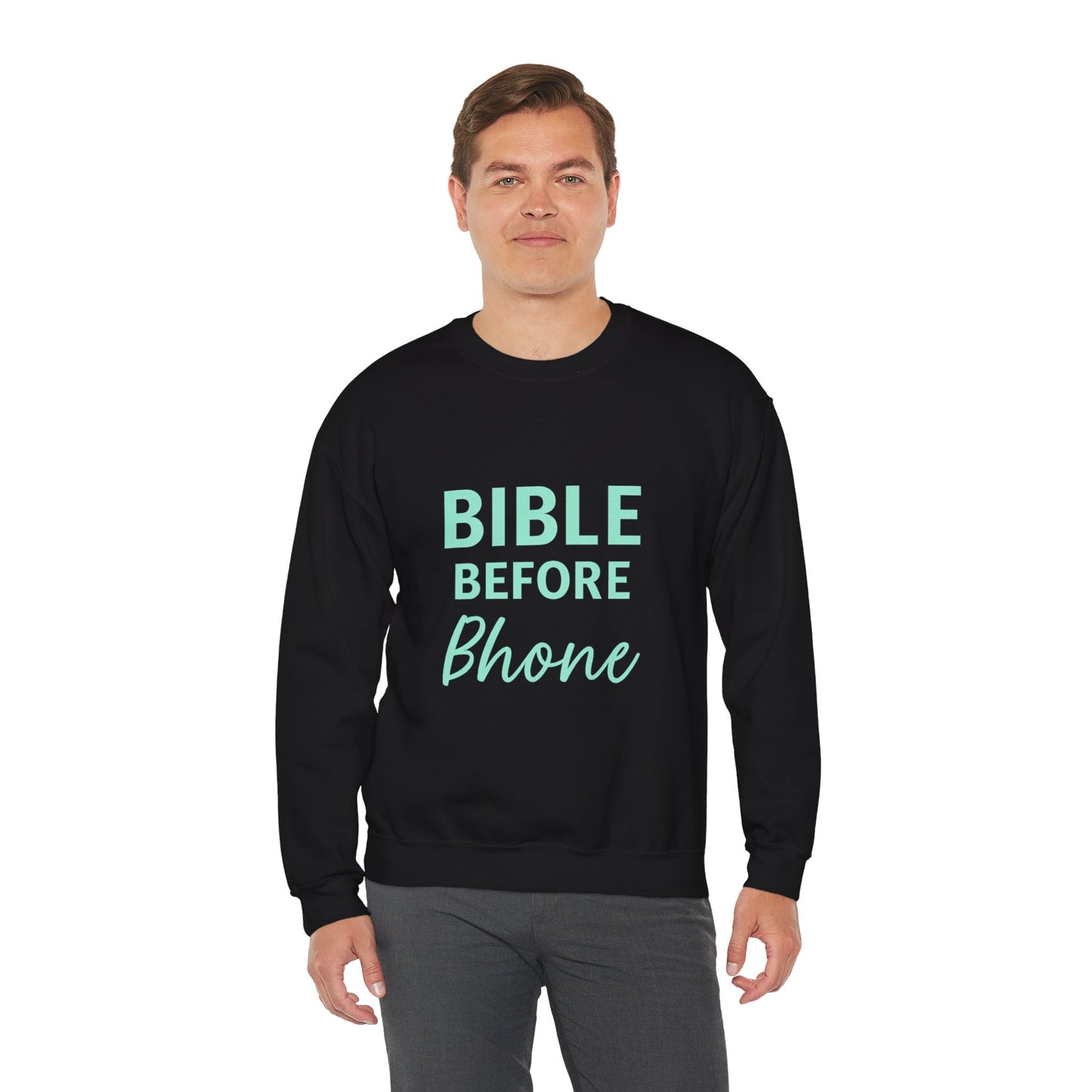 “Bible Before Phone Unisex Christian Sweatshirt”