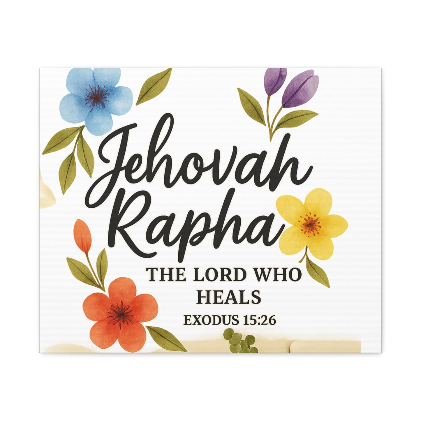 Jehovah Rapha Wall Art – The Lord Who Heals | Exodus 15:26 Christian Decor