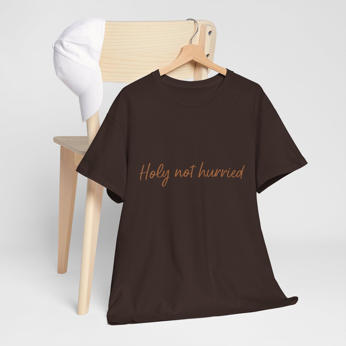 Holy Not Hurried T-Shirt – Christian Mindfulness Unisex Tee