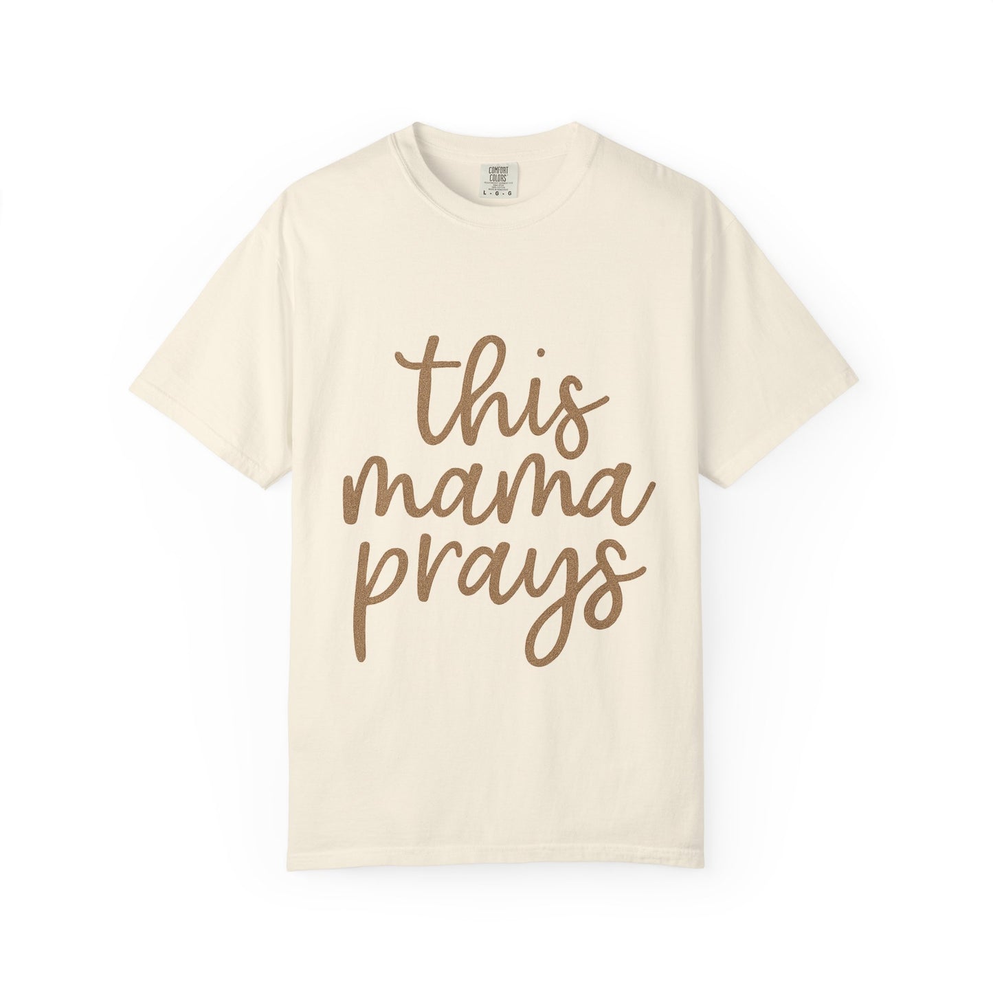 Mama Prays T-Shirt – Faith & Family Christian Unisex Tee