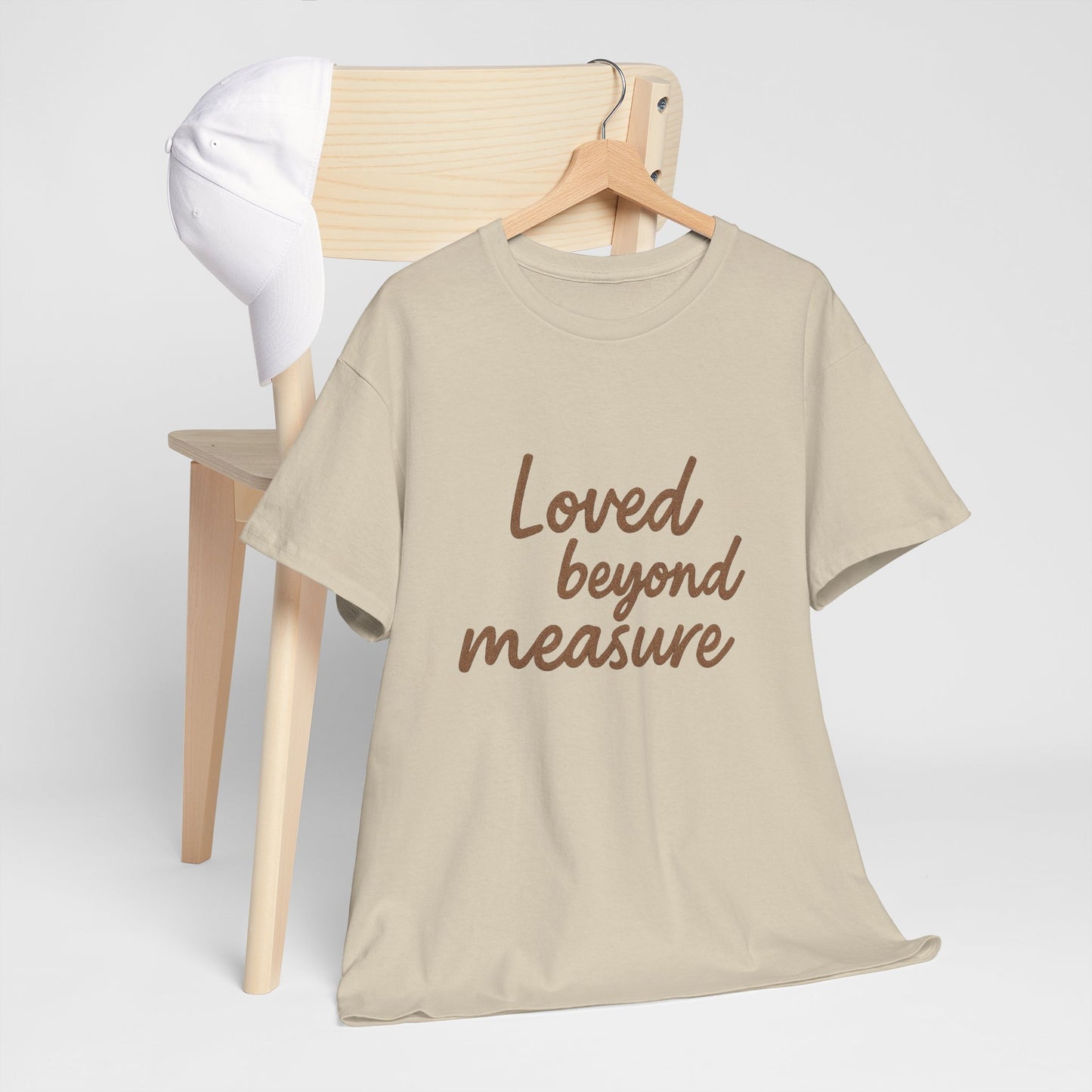 Loved Beyond Measure Unisex Cotton Tee, Gift for Mom, Inspirational Shirt, Casual Wear, Everyday Comfort, Perfect for Birthdays