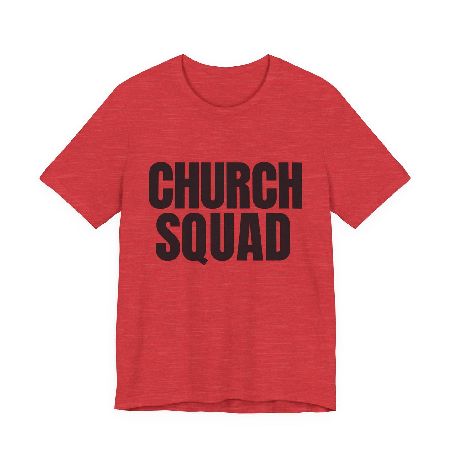 Church Squad Unisex Tee, Christian Apparel, Group Outing Shirt, Faith-Based Gift, Church Events Clothing