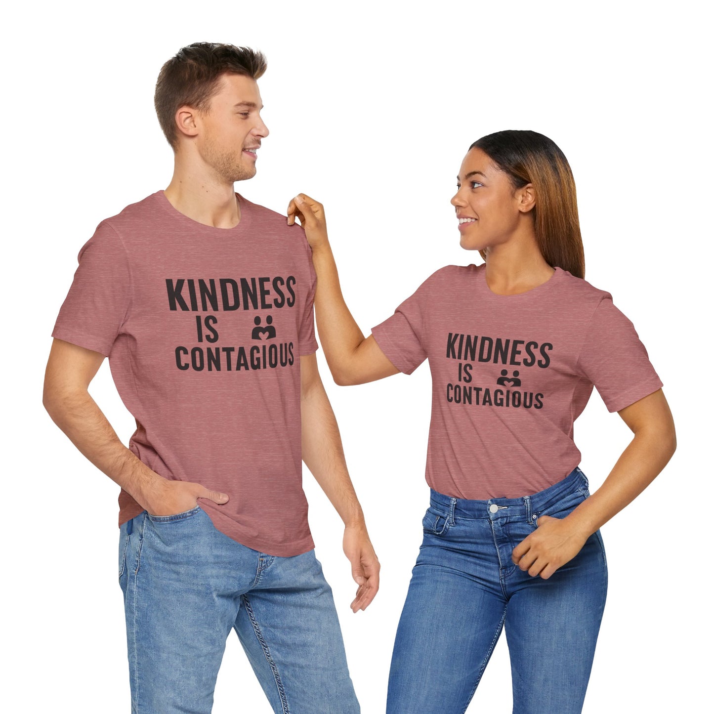 Kindness is Contagious Unisex T-Shirt | Soft Jersey Short Sleeve