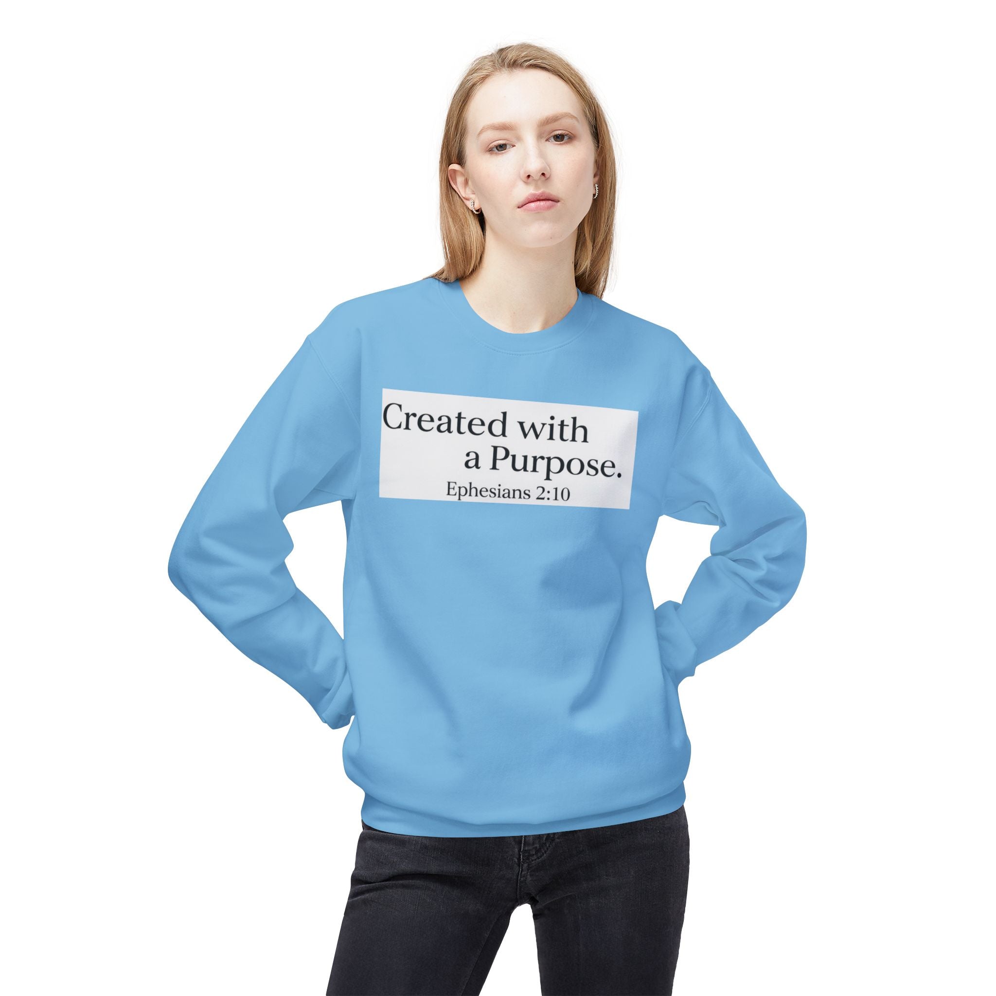 Created with a Purpose Ephesians 2:10, Christian Sweatshirt – Faith-Inspired Apparel