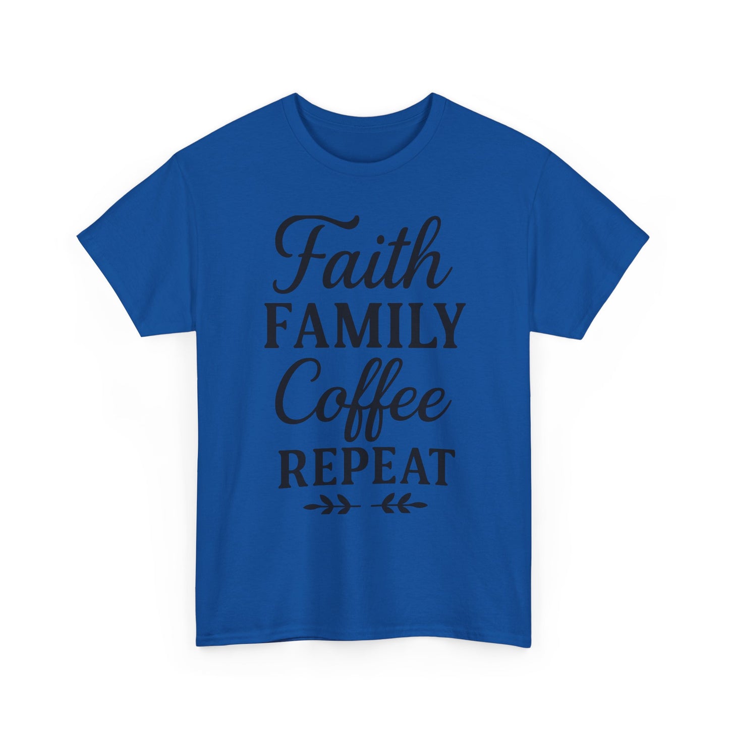 Faith Family Coffee Repeat Unisex Heavy Cotton Tee – Christian Lifestyle Shirt for Everyday Inspiration