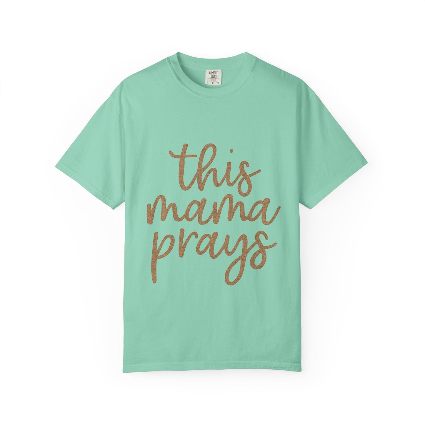 Mama Prays T-Shirt – Faith & Family Christian Unisex Tee