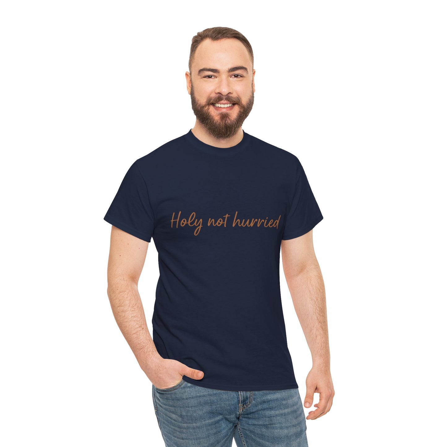 Holy Not Hurried T-Shirt – Christian Mindfulness Unisex Tee