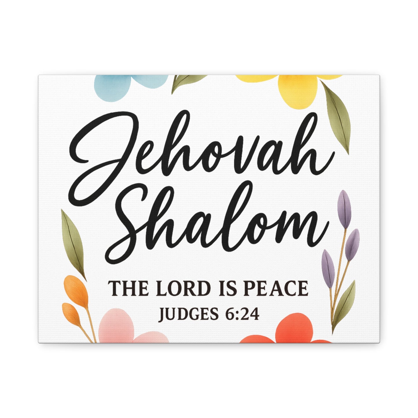 Jehovah Shalom Wall Art – The Lord Is Peace | Judges 6:24 Christian Decor -Matte Canvas, Stretched, 1.25"