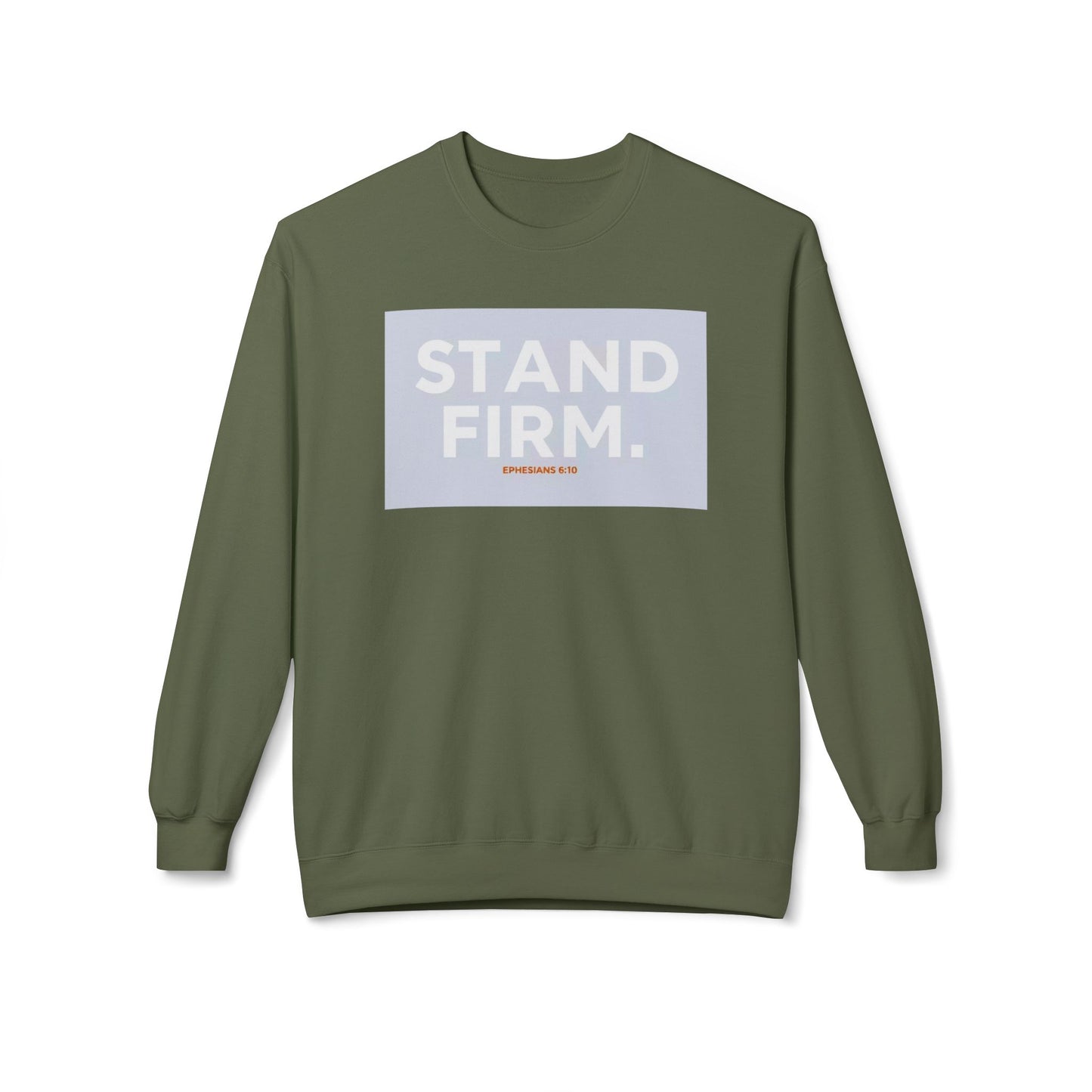 “Stand firm” Crewneck Sweatshirt – Unisex Christian Apparel