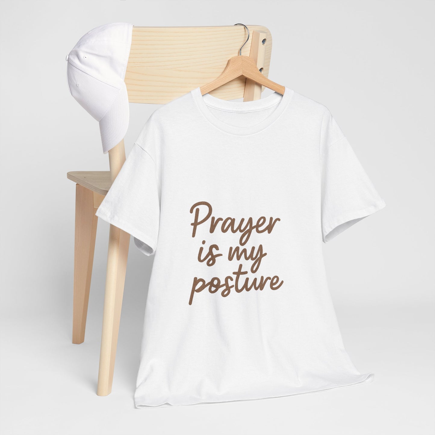 Prayer Is My Posture T-Shirt – Faith-Inspired Christian Unisex Tee
