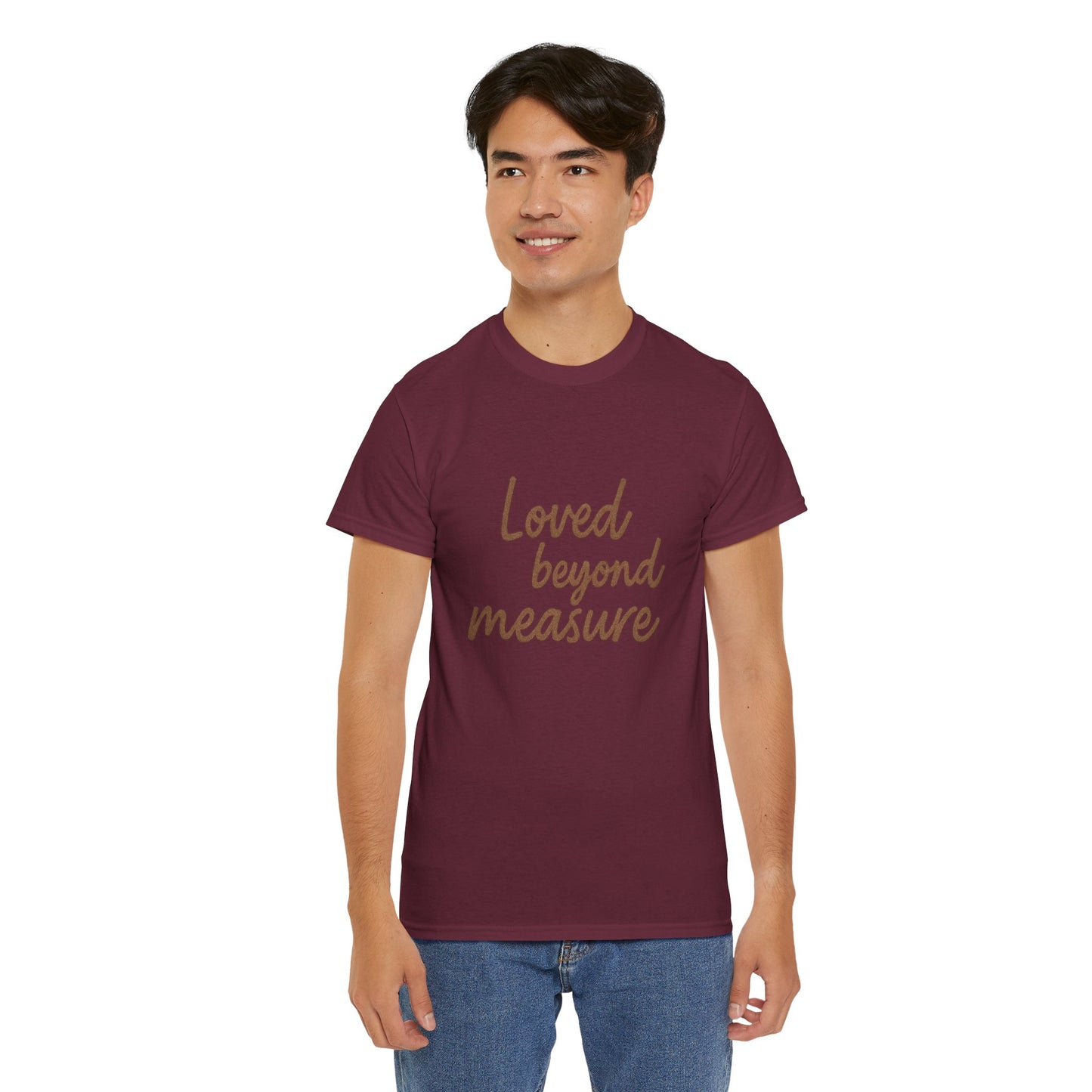 Loved Beyond Measure Unisex Cotton Tee, Gift for Mom, Inspirational Shirt, Casual Wear, Everyday Comfort, Perfect for Birthdays