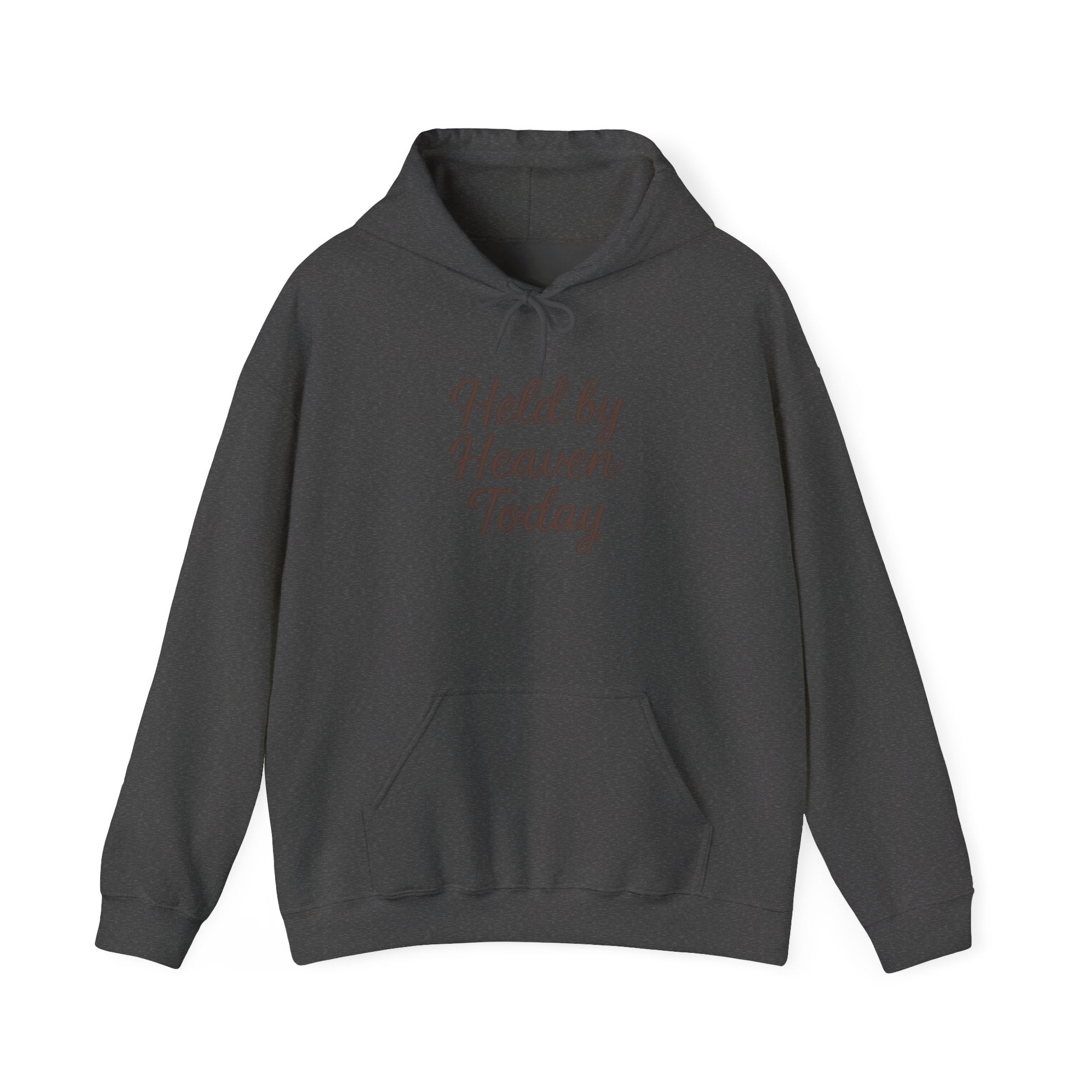 Held By Heaven Today Hooded Sweatshirt | Christian Encouragement Hoodie | Lexad Designs