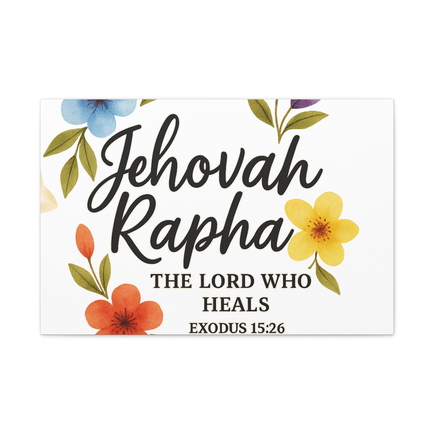 Jehovah Rapha Wall Art – The Lord Who Heals | Exodus 15:26 Christian Decor