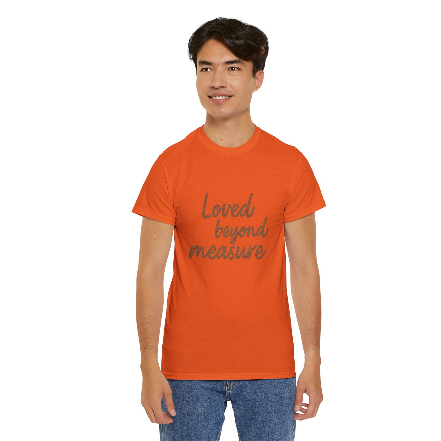 Loved Beyond Measure Unisex Cotton Tee, Gift for Mom, Inspirational Shirt, Casual Wear, Everyday Comfort, Perfect for Birthdays