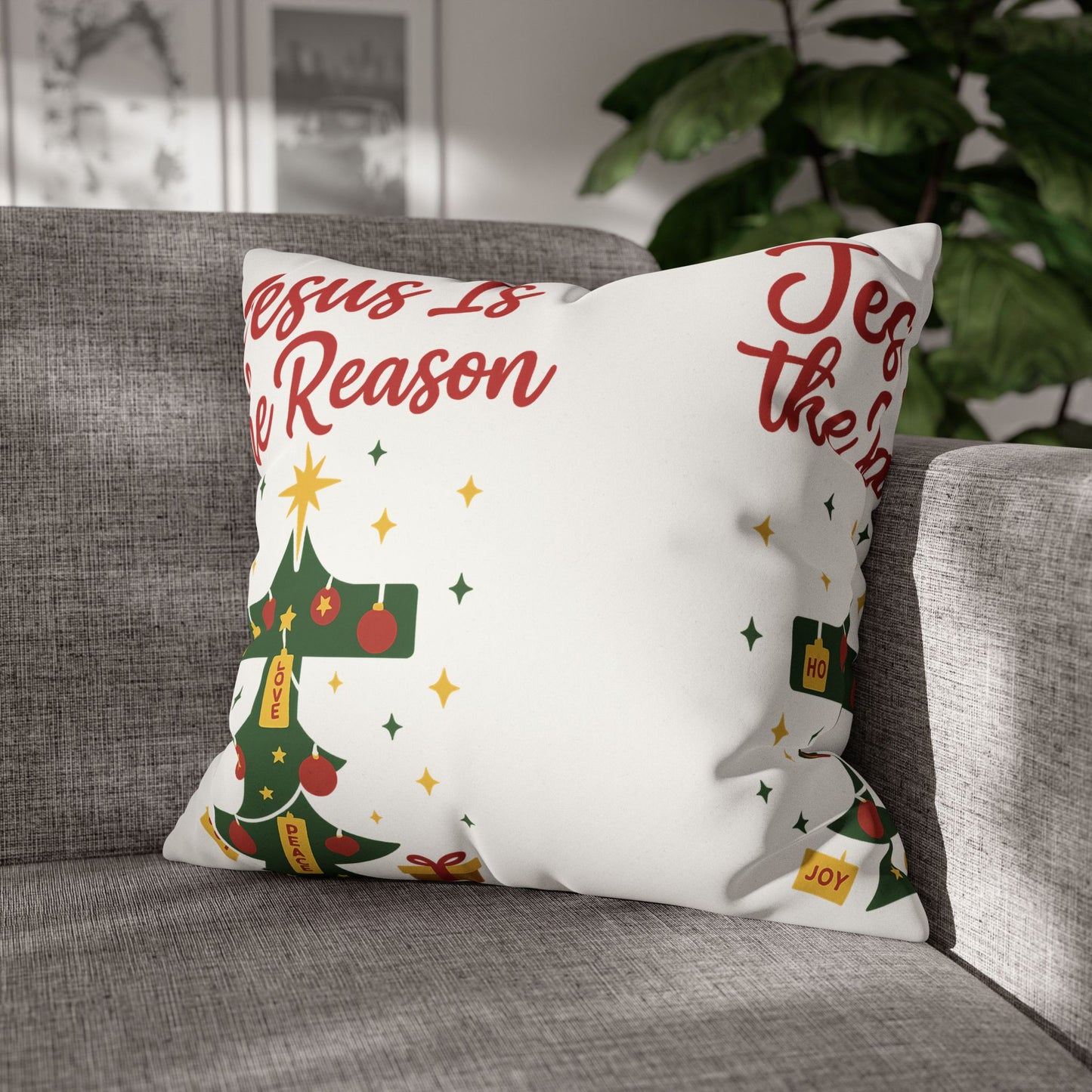 Christmas Decorative Pillowcase - Jesus Is the Reason