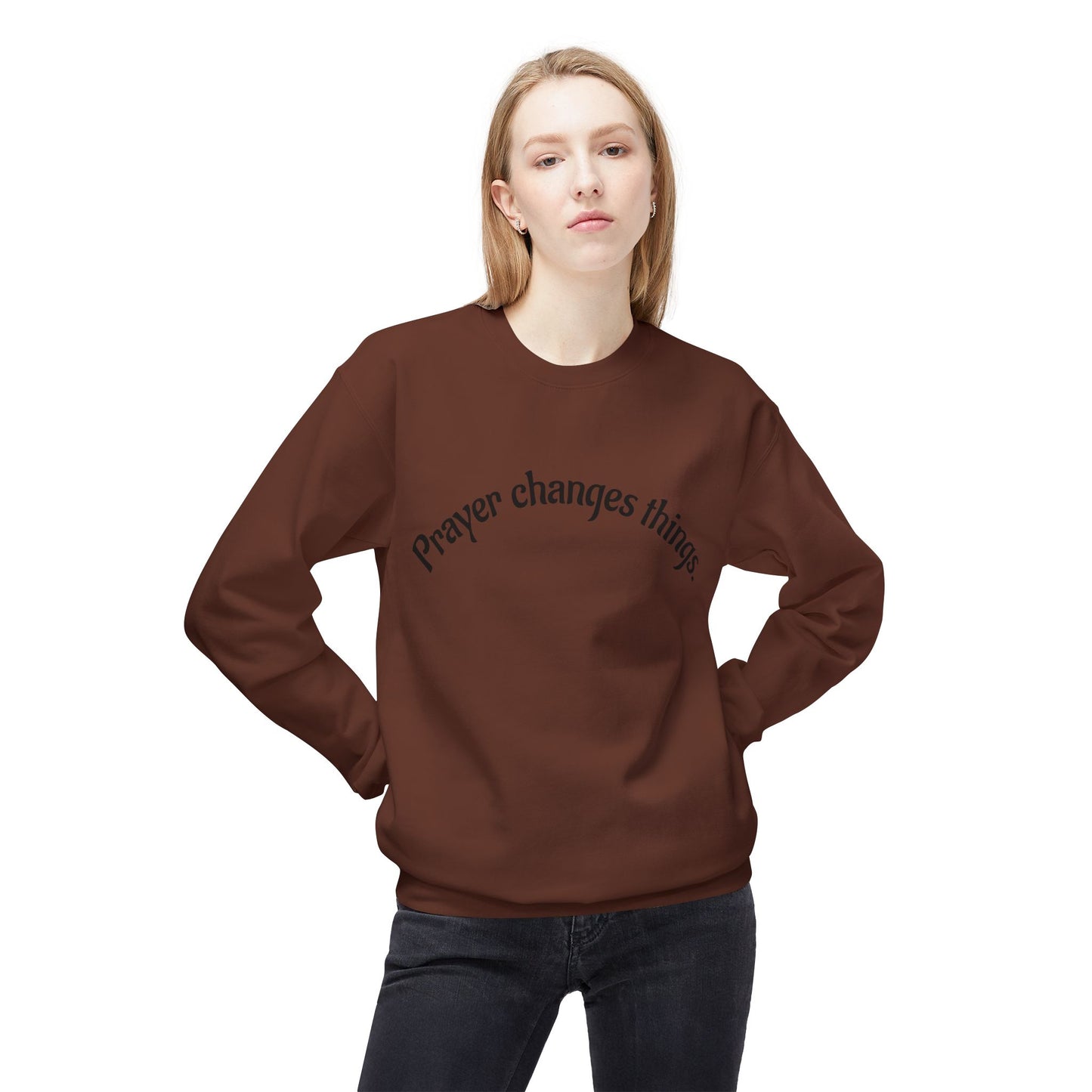 Prayer Changes Things Crewneck Sweatshirt, Cozy Sweatshirt for Faith, Inspirational Gift, Unisex Fleece, Perfect for Holidays, Everyday Wear