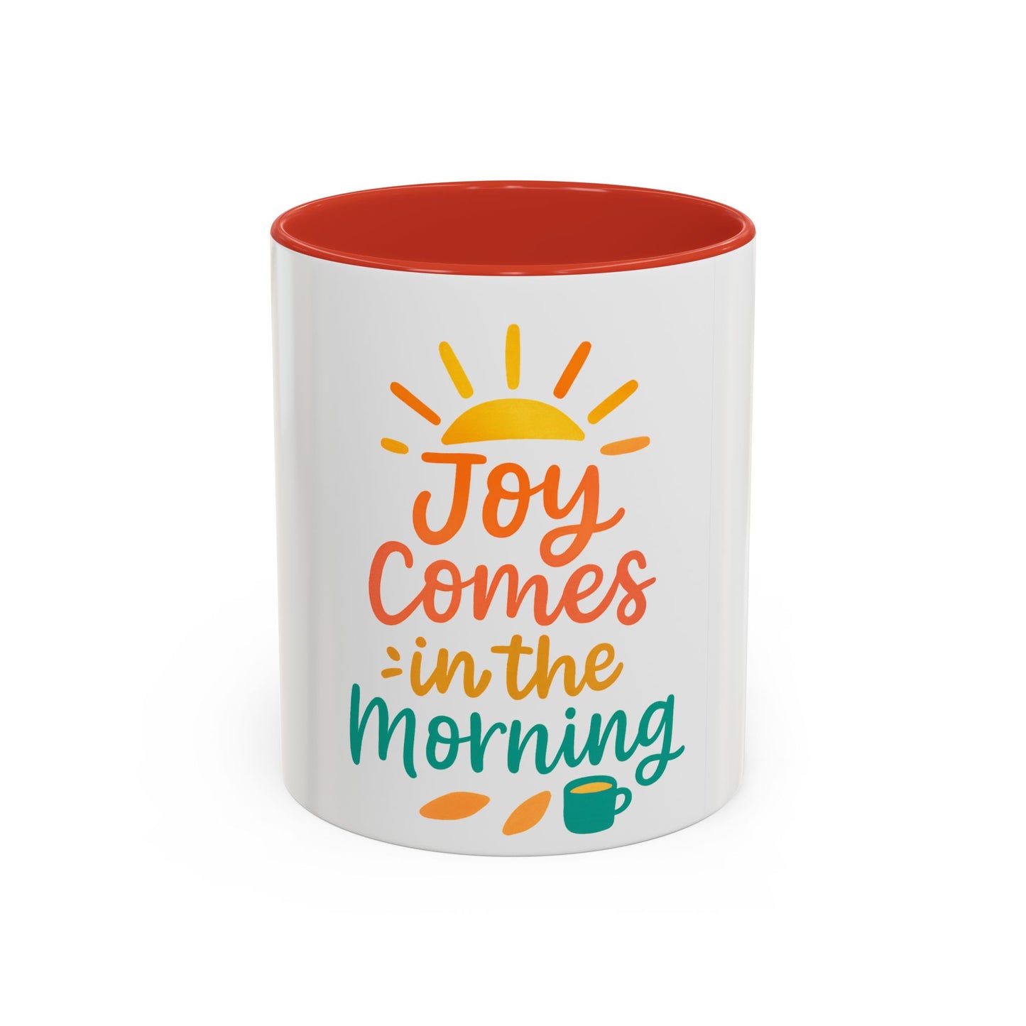 Joyful Morning Coffee Mug - Perfect Cup for Home or Office, Gift for Tea Lovers, Inspirational Mug, Morning Motivation
