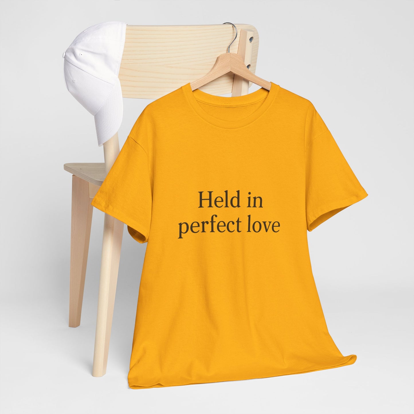 Held in Perfect Love T-Shirt – Christian Faith & Peace Unisex Tee