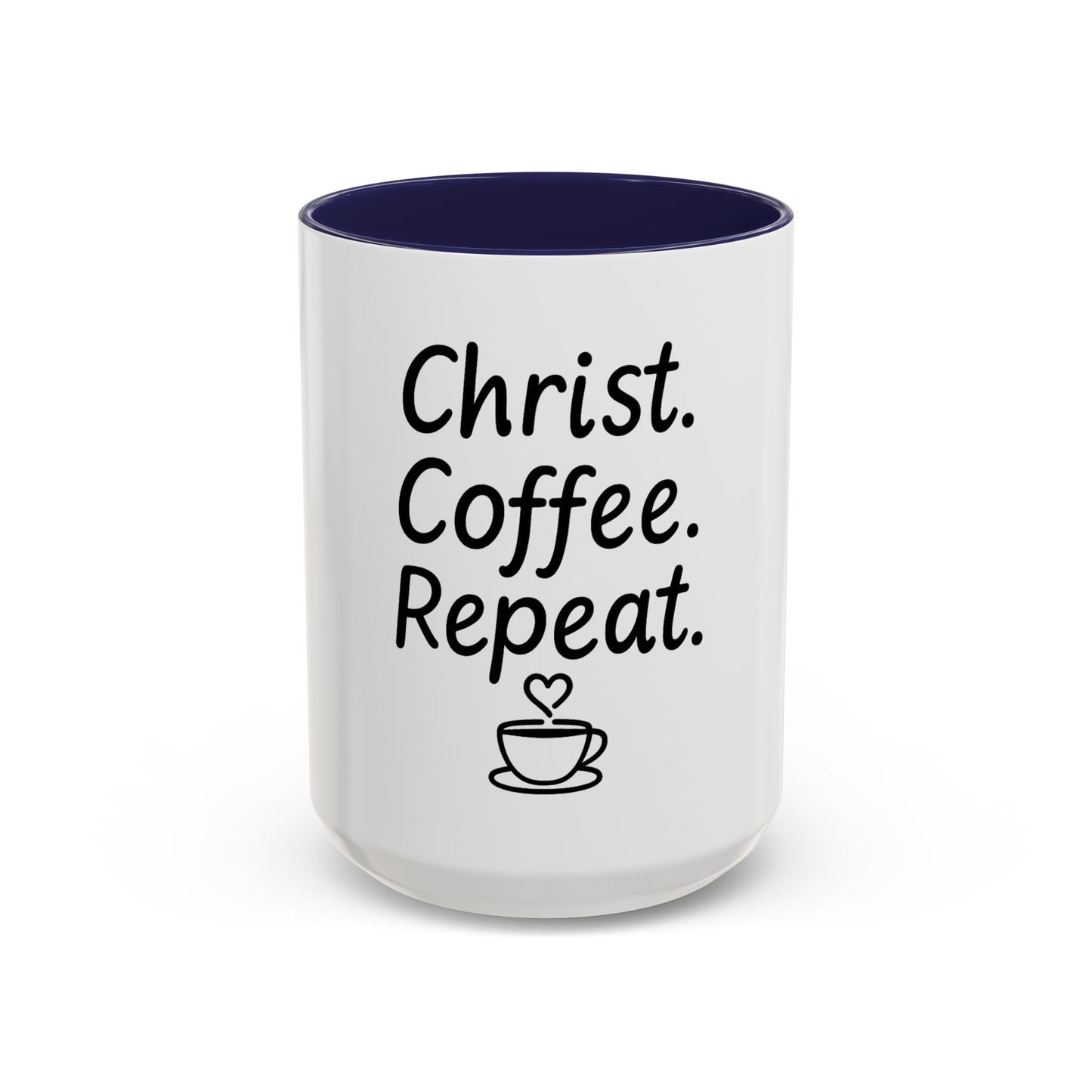 Christ Coffee Repeat Accent Mug | Christian Coffee Cup | 11oz