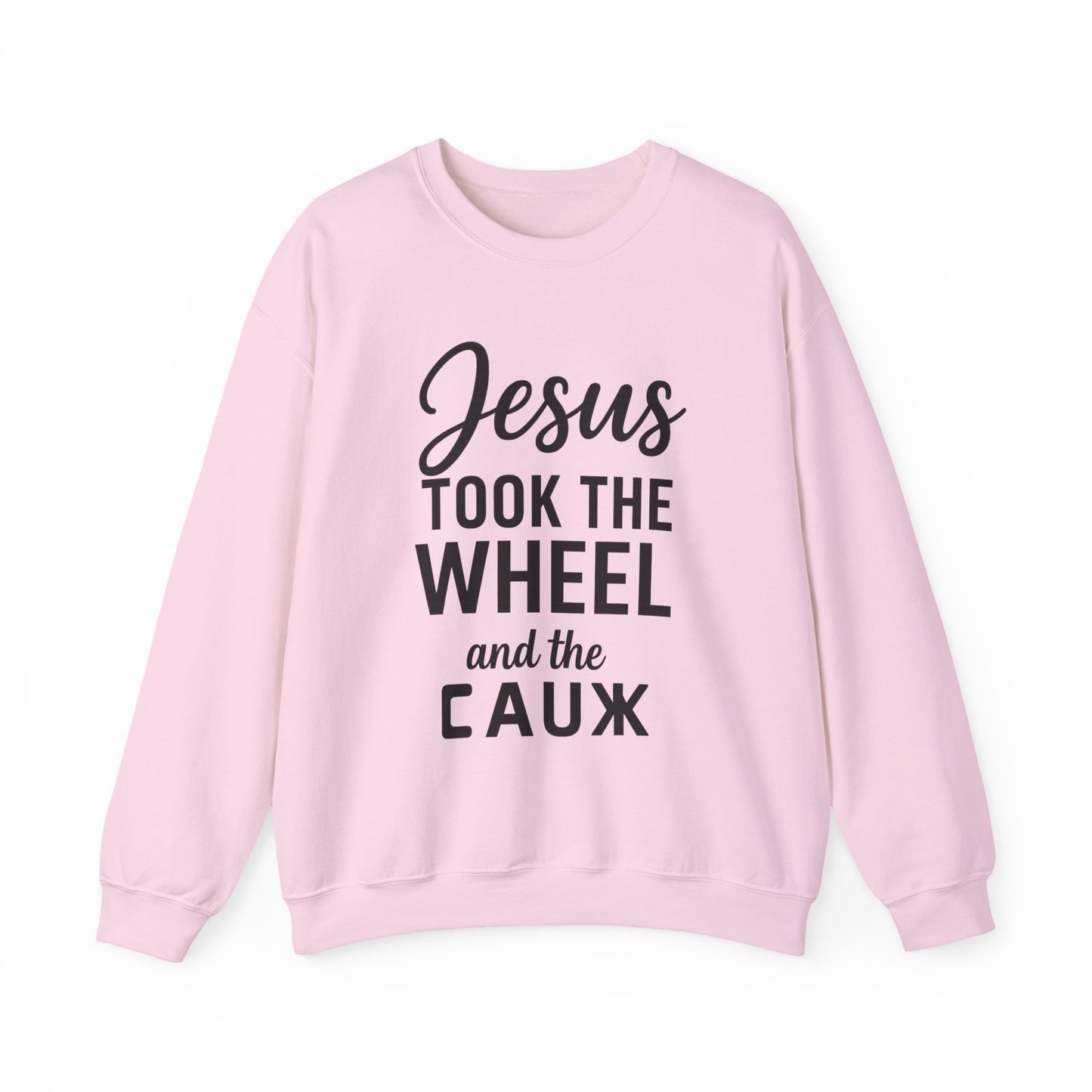 Jesus Took the Wheel and the Aux Unisex Christian Sweatshirt | Faith-Inspired Humor