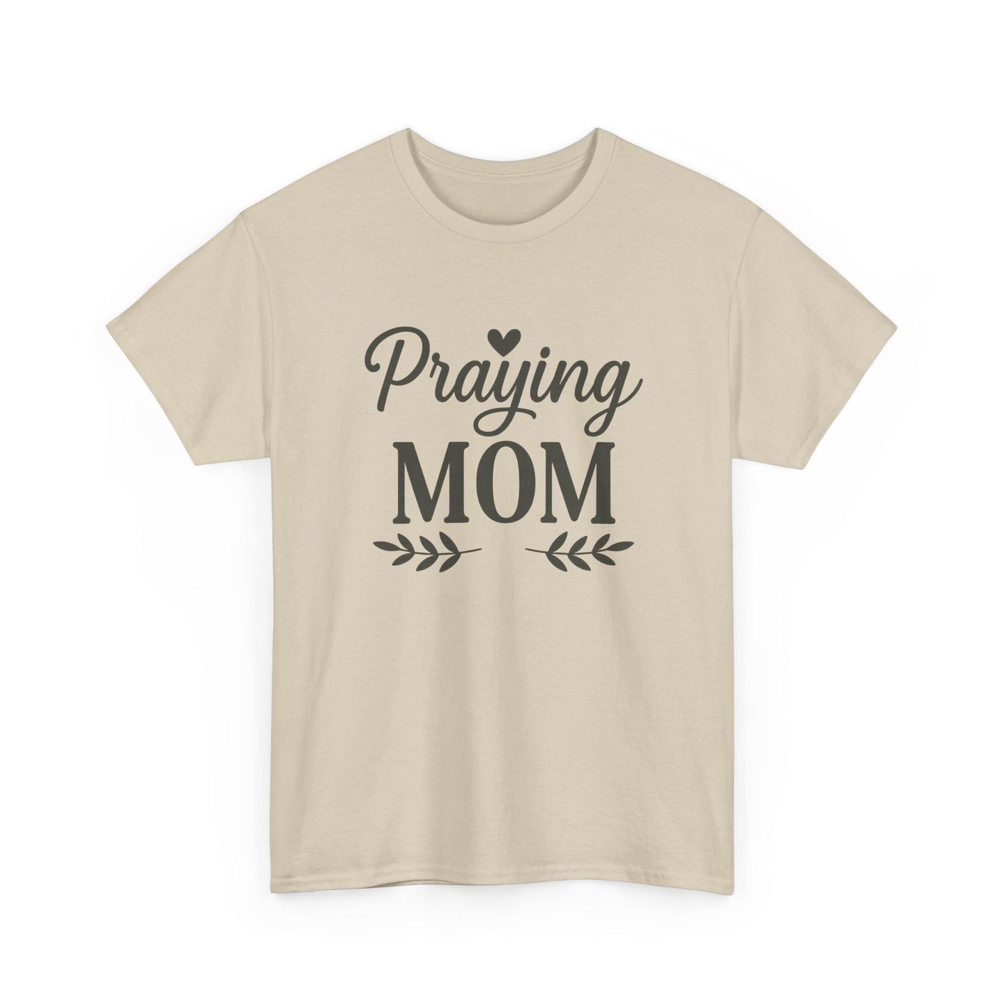 Praying Mom Unisex Heavy Cotton Tee – Christian Faith Shirt for Moms | Bold & Blessed Apparel