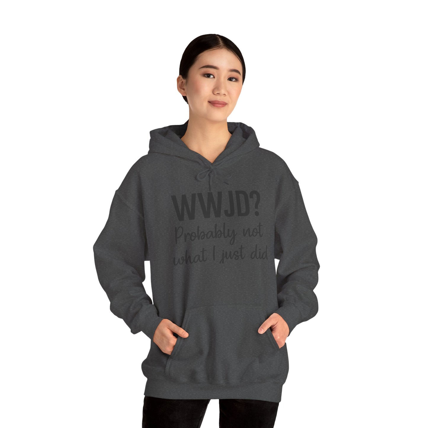 WWJD Hoodie – Funny Christian Sweatshirt with Relatable Faith Humor.