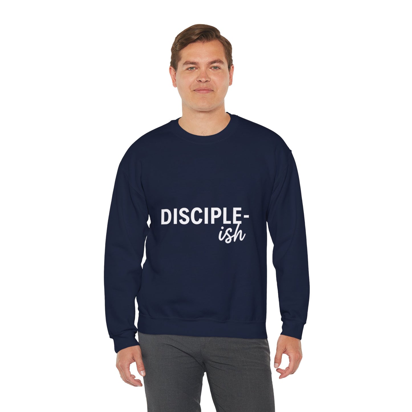 “Disciple-ish Unisex Christian Sweatshirt”