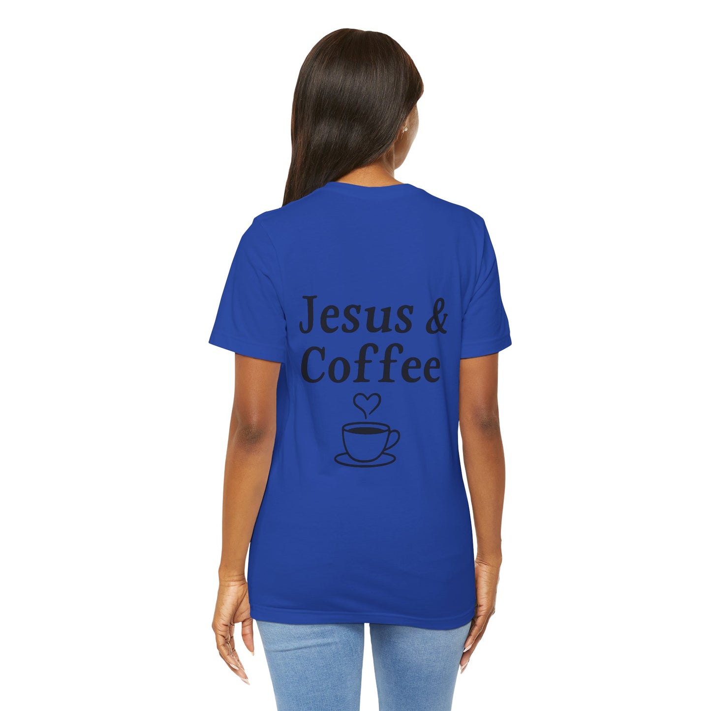 Jesus & Coffee Unisex T-Shirt | Short Sleeve Jersey Tee | Faith