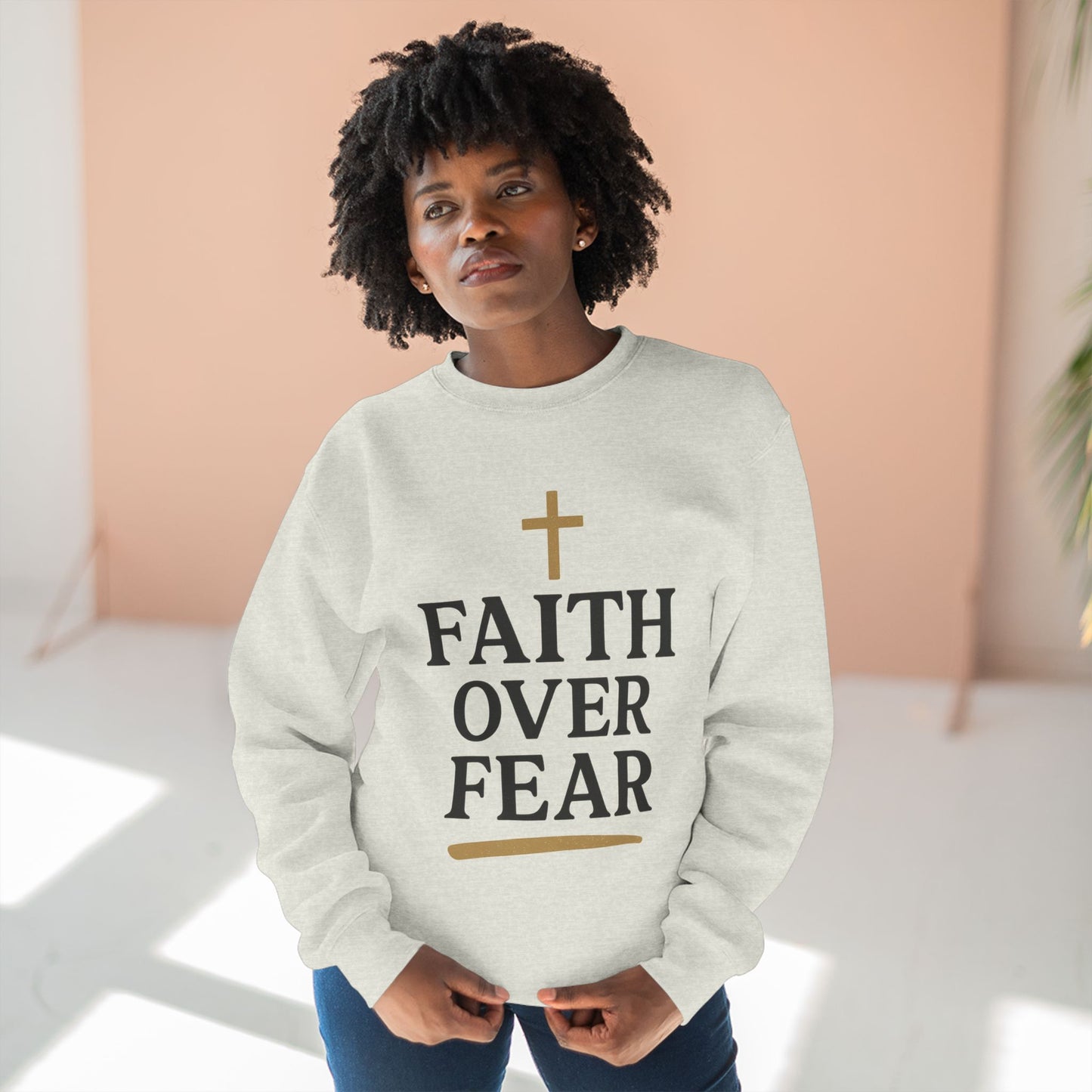 Faith Over Fear Christian Sweatshirt