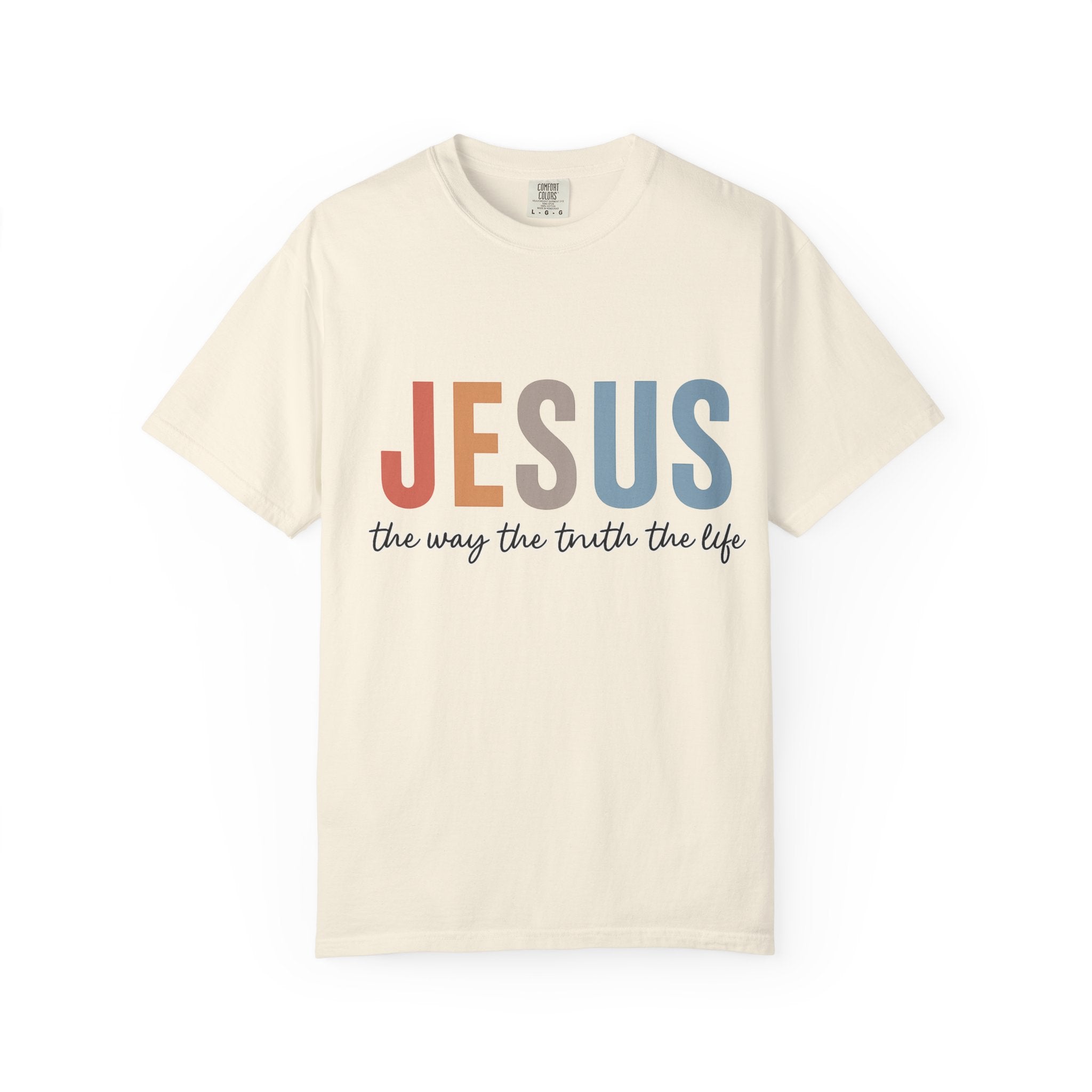 “Jesus — The Way, The Truth, The Life” Faith Tee – Premium Comfort Colors® Christian Shirt | Lexad Designs