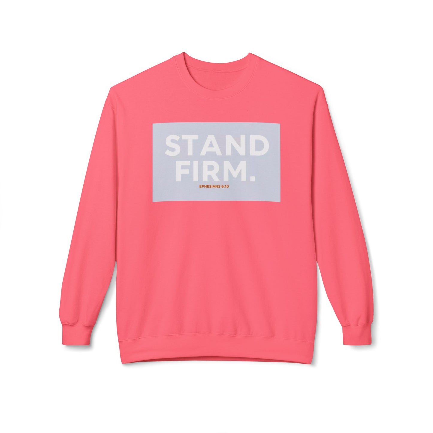 “Stand firm” Crewneck Sweatshirt – Unisex Christian Apparel